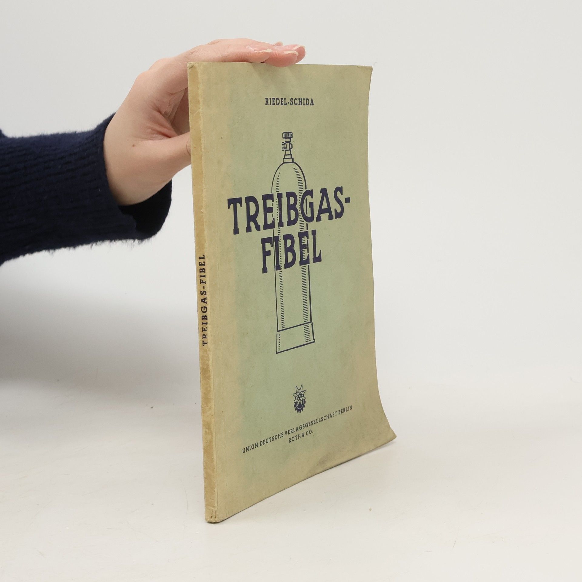 Gottfried Riedel Treibgas-fibel