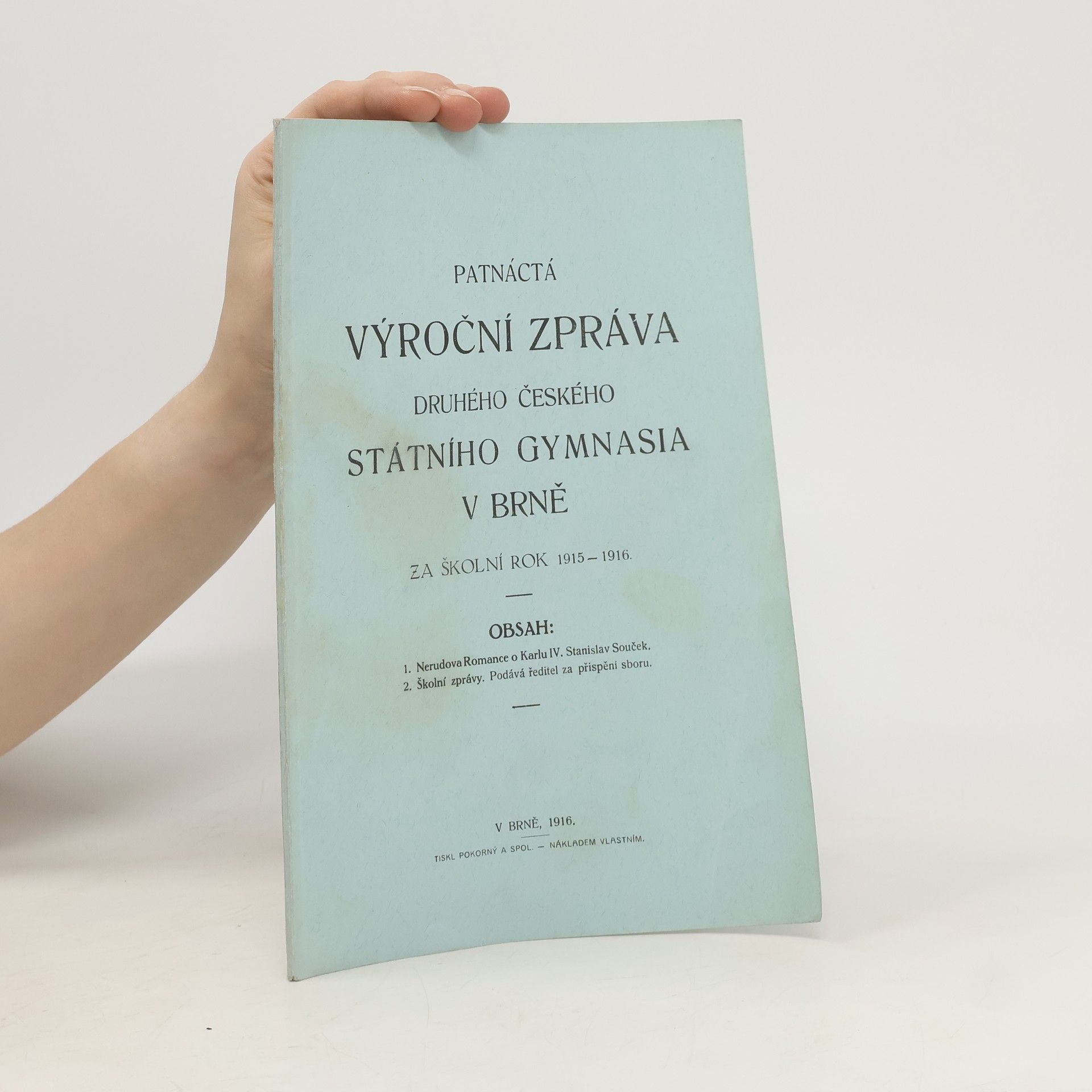 Auteurscollectief Patnáctá výroční zpráva druhého českého státního gymnasia v Brně