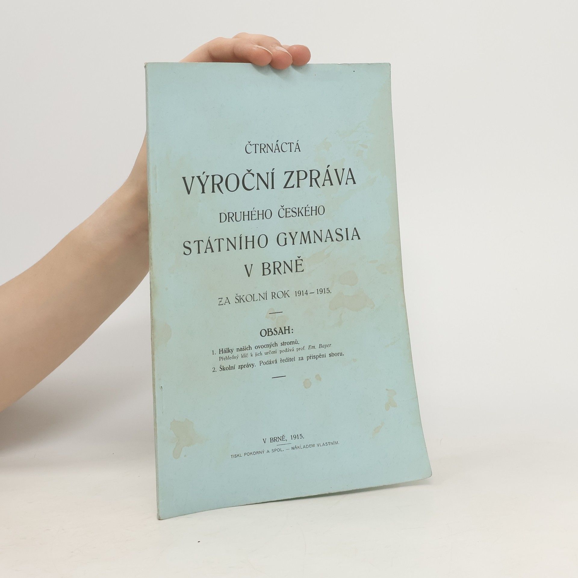 Auteurscollectief Čtrnáctá výroční zpráva druhého českého státního gymnásia v Brně