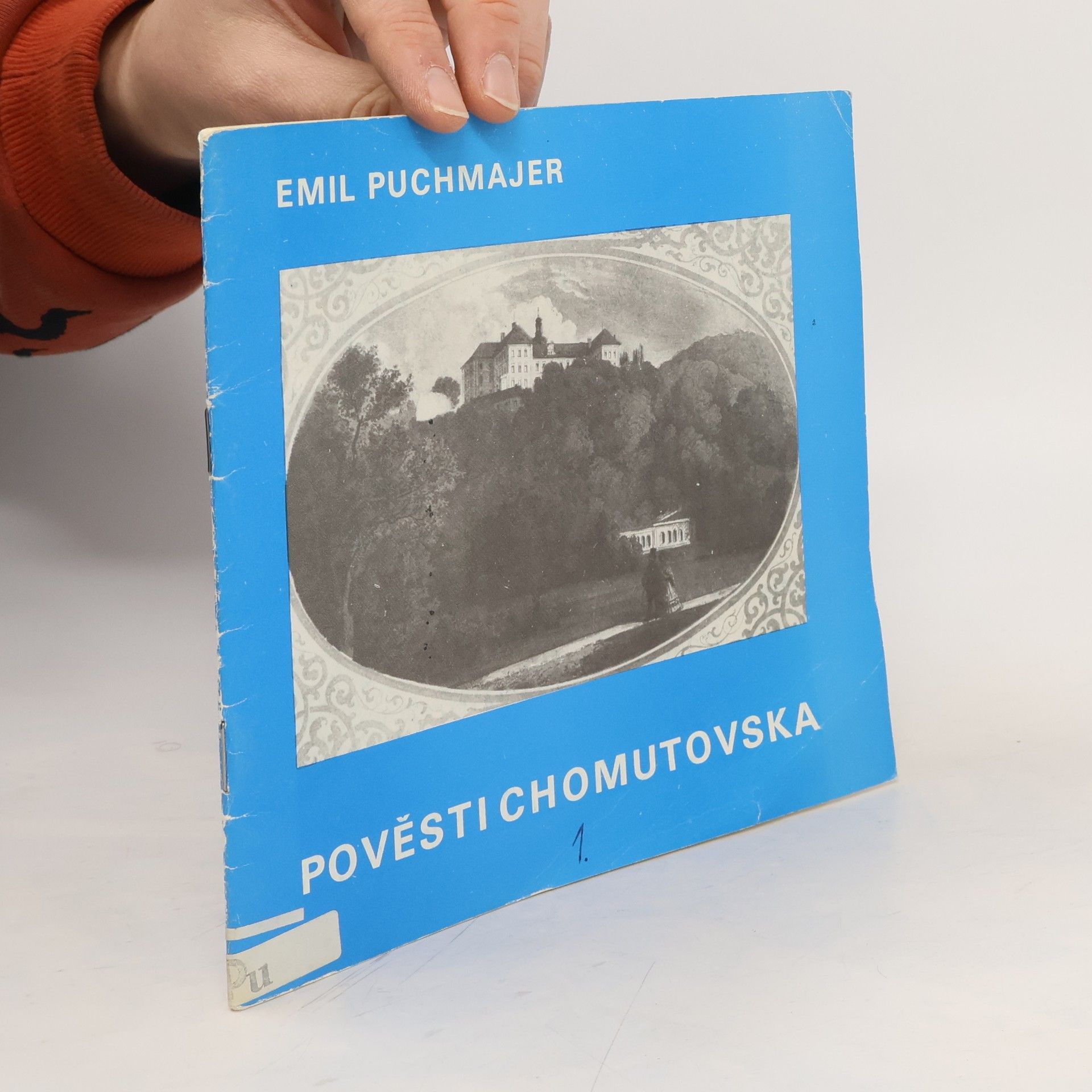 Emil Puchmajer Pověsti Chomutovska 1