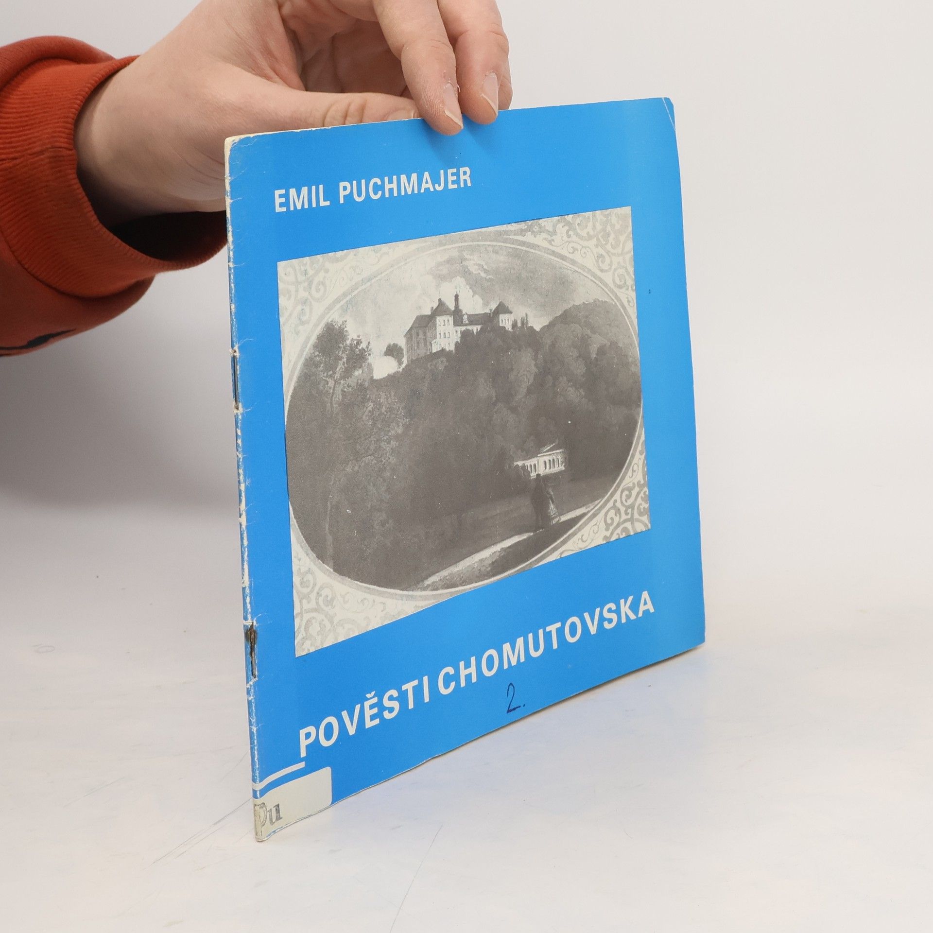 Emil Puchmajer Pověsti Chomutovska 2