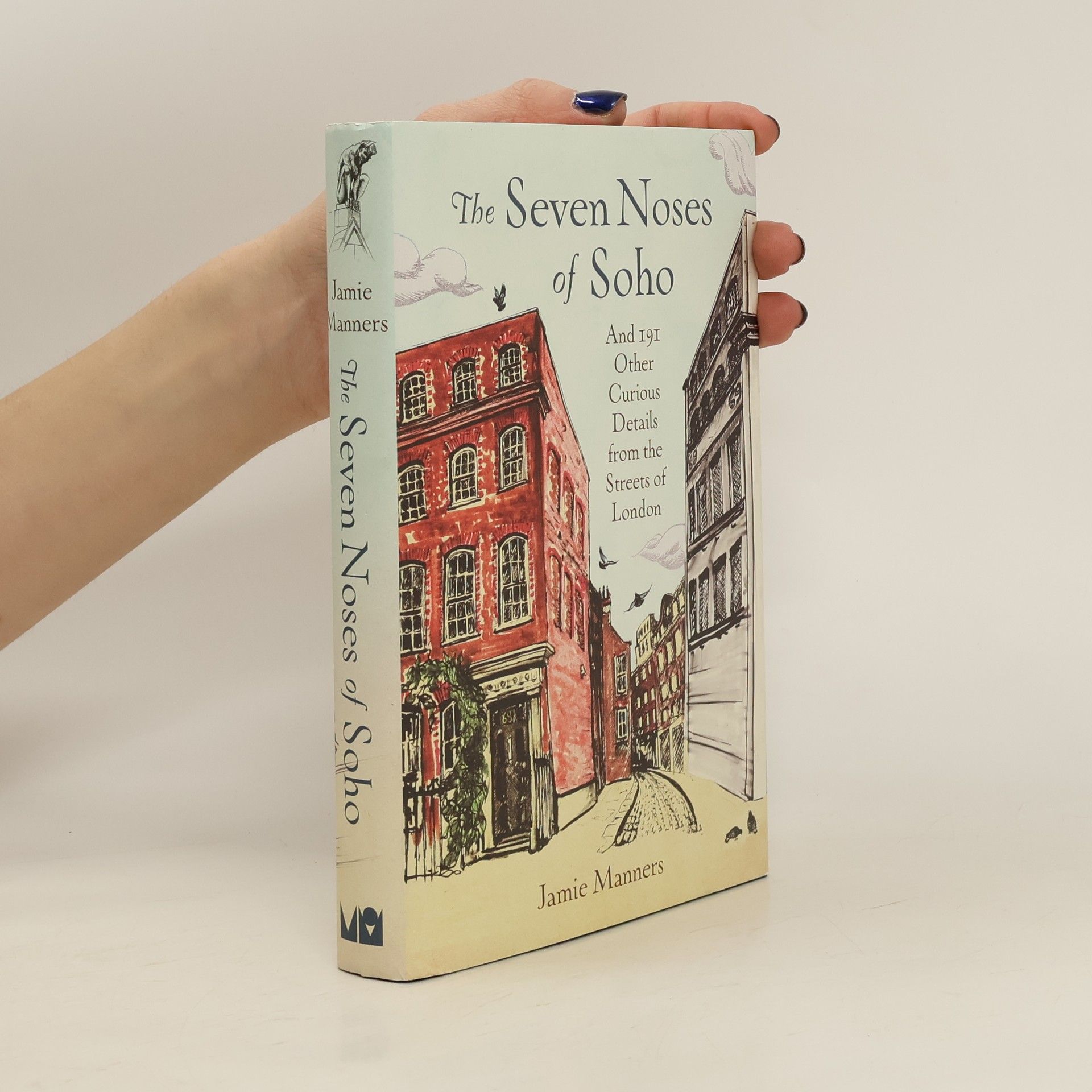 Jamie Manners The Seven Noses of Soho