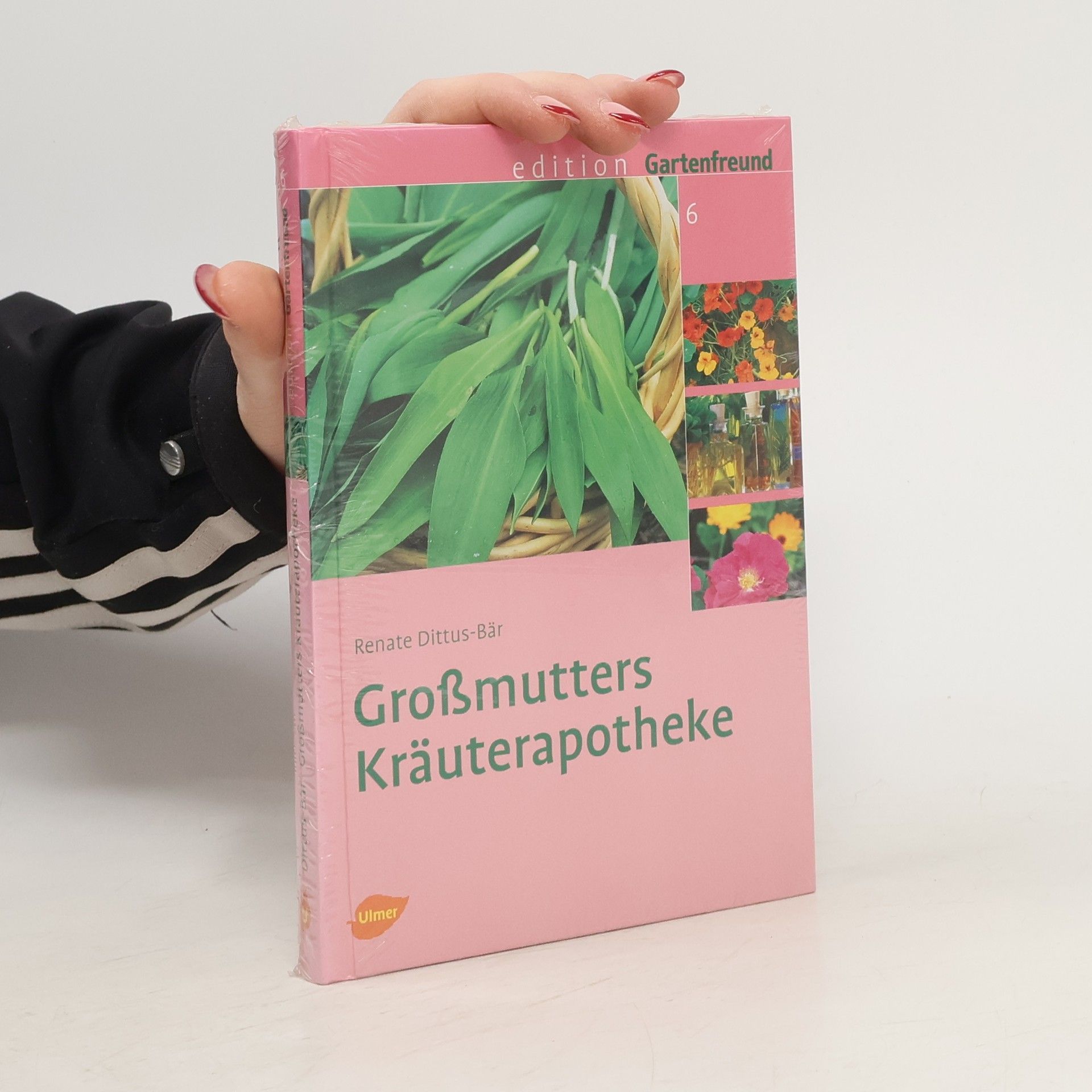Renate Dittus Bär Großmutters Kräuterapotheke