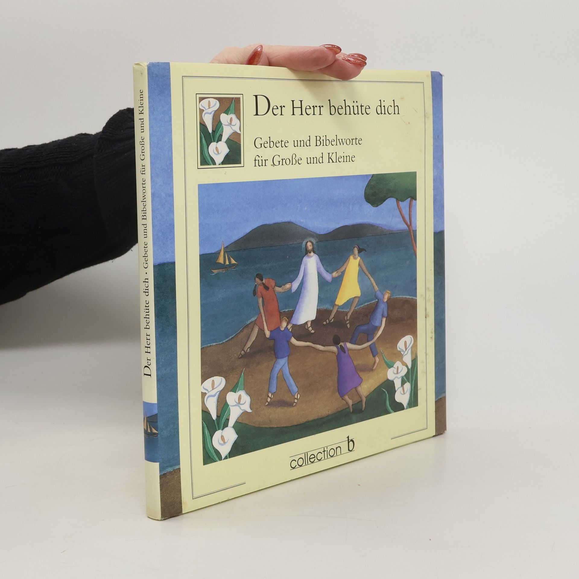 Autorenkollektiv Der Herr behüte dich