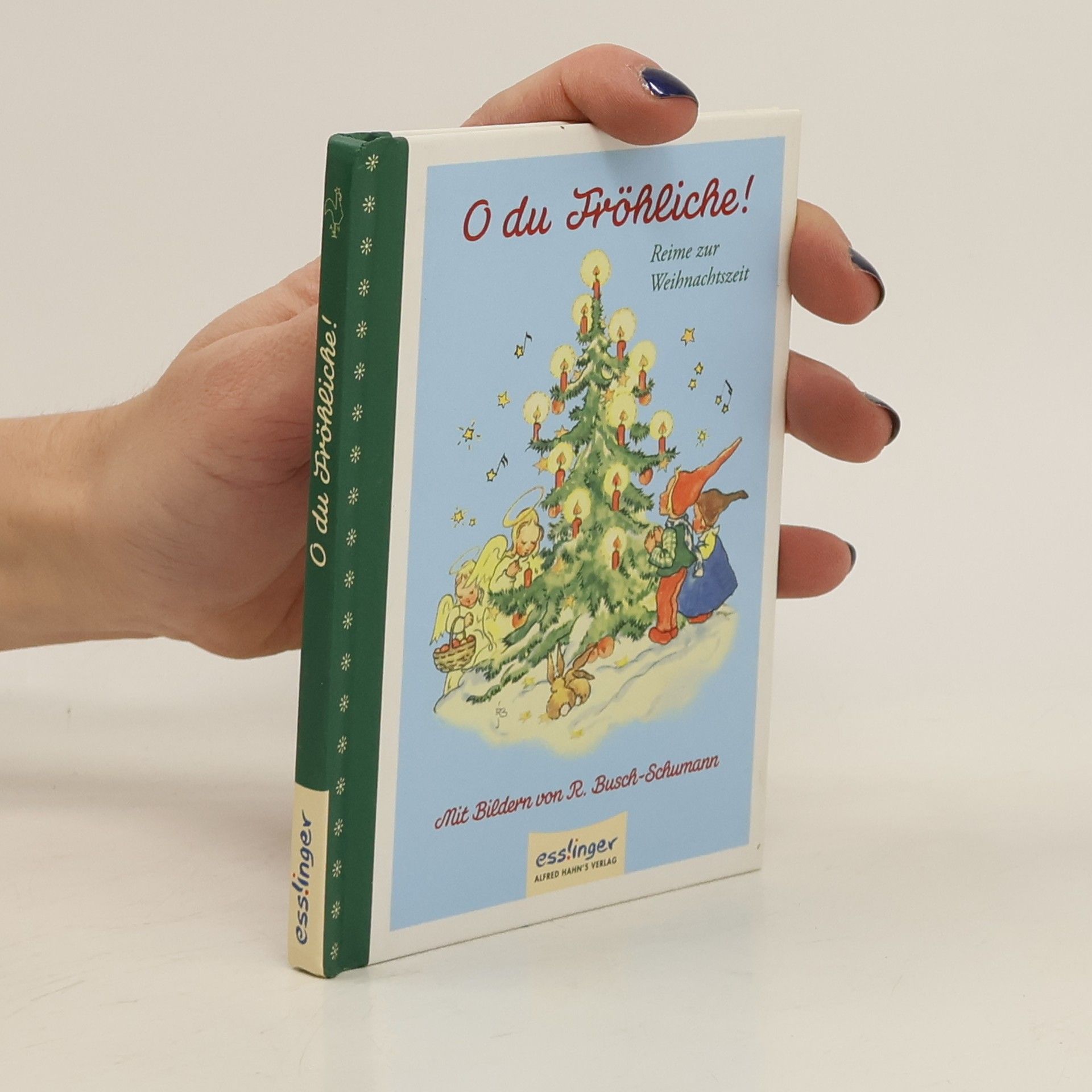 Ruthild Busch-Schumann O du Fröhliche!