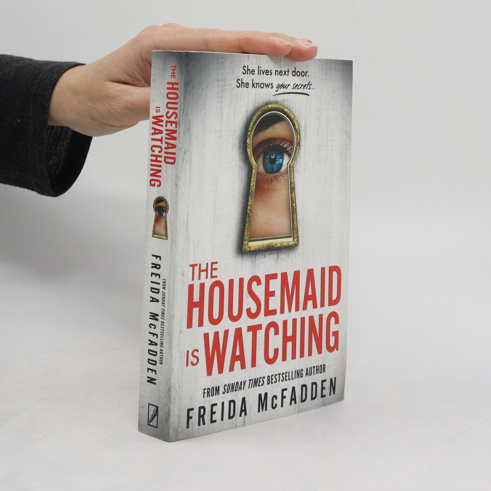 Freida McFadden The Housemaid Is Watching