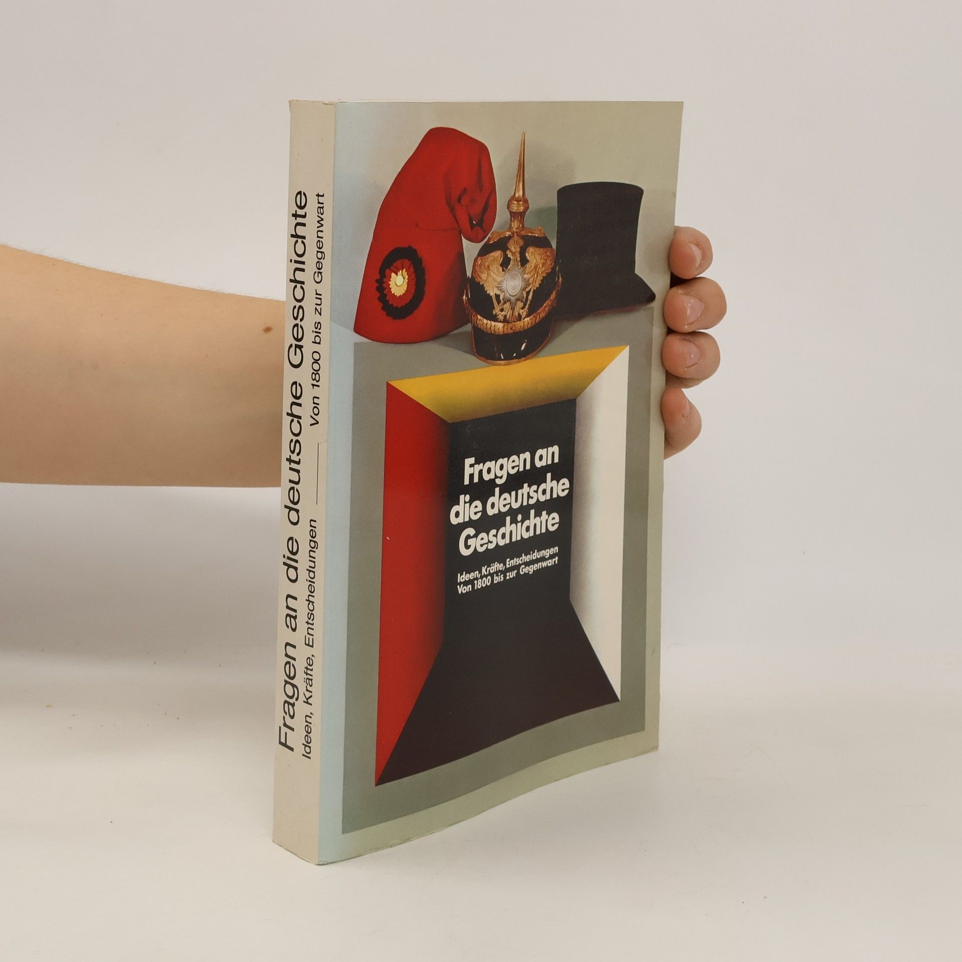 kolektiv Fragen an die deutsche Geschichte