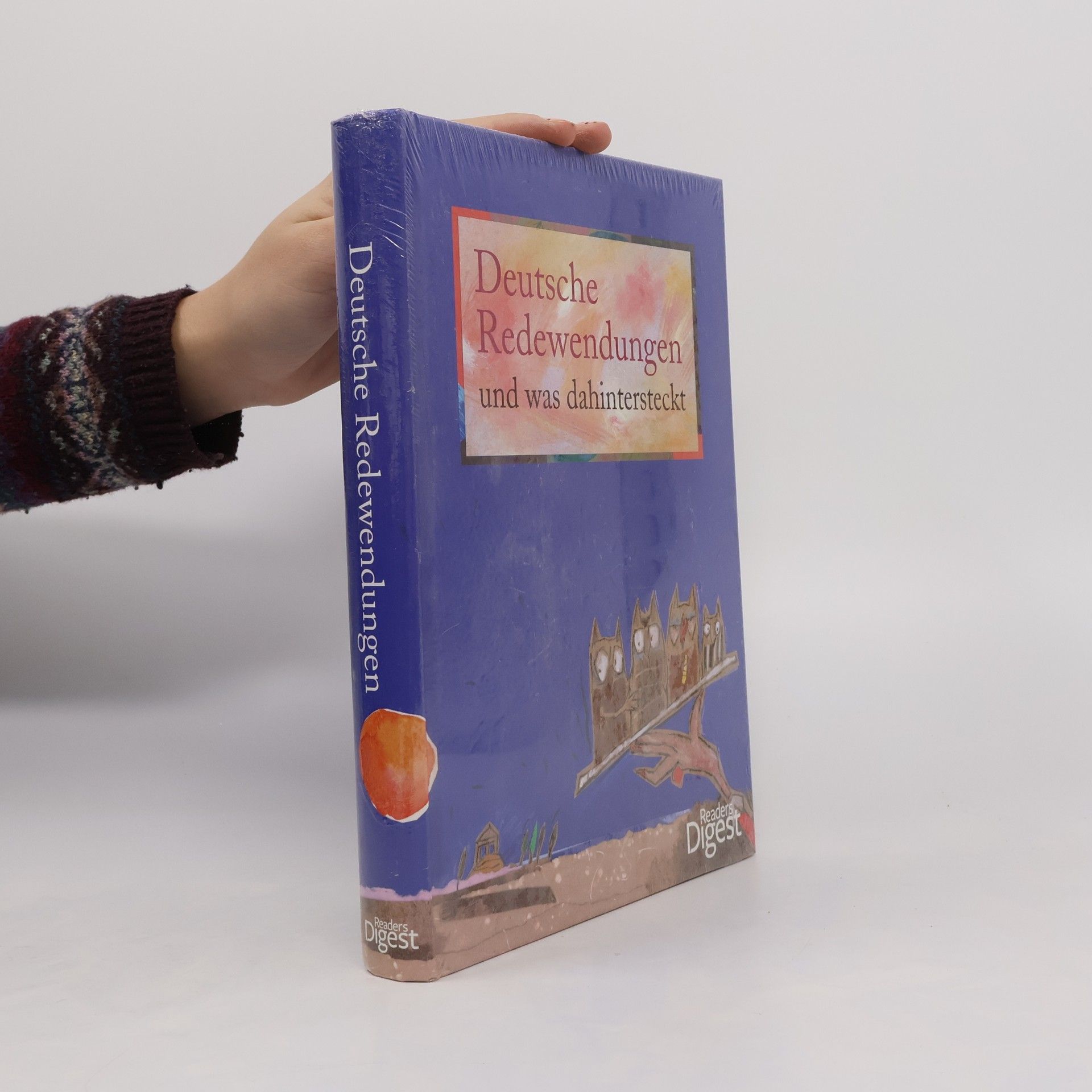 Autorenkollektiv Deutsche Redewendungen und was dahintersteckt