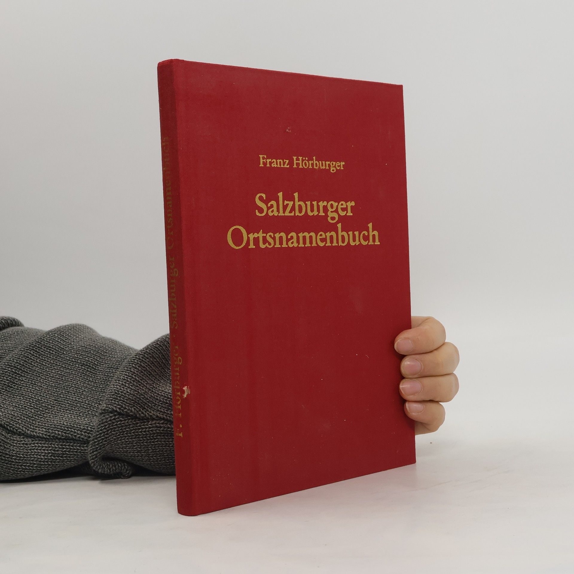 Franz Hörburger Salzburger Ortsnamenbuch