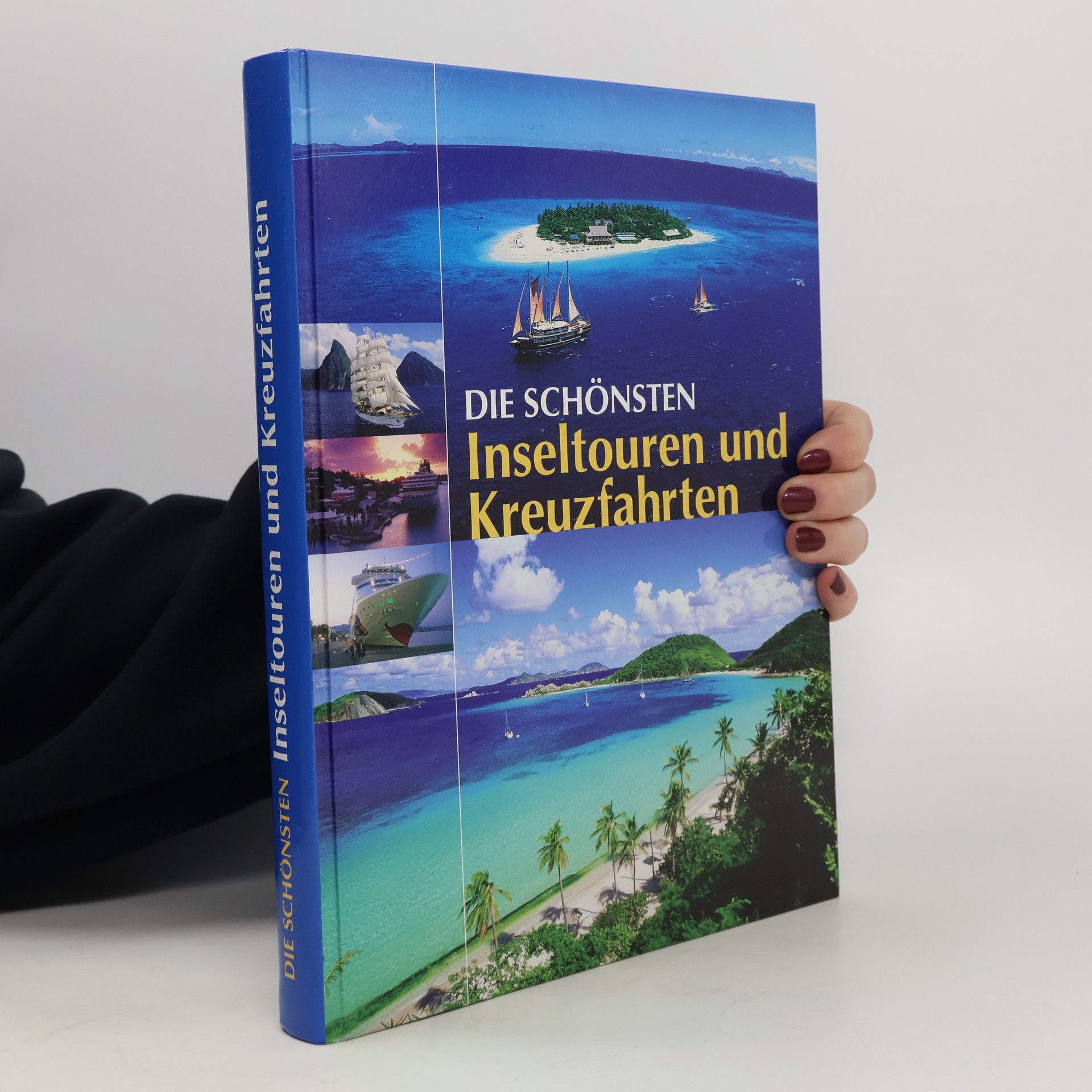 Auteurscollectief Die schönsten Inseltouren und Kreuzfahrten
