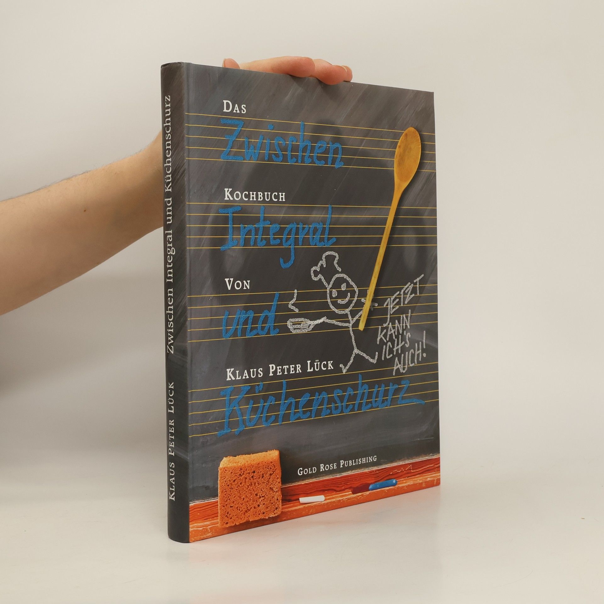 Klaus Peter Lück Zwischen Integral und Küchenschurz