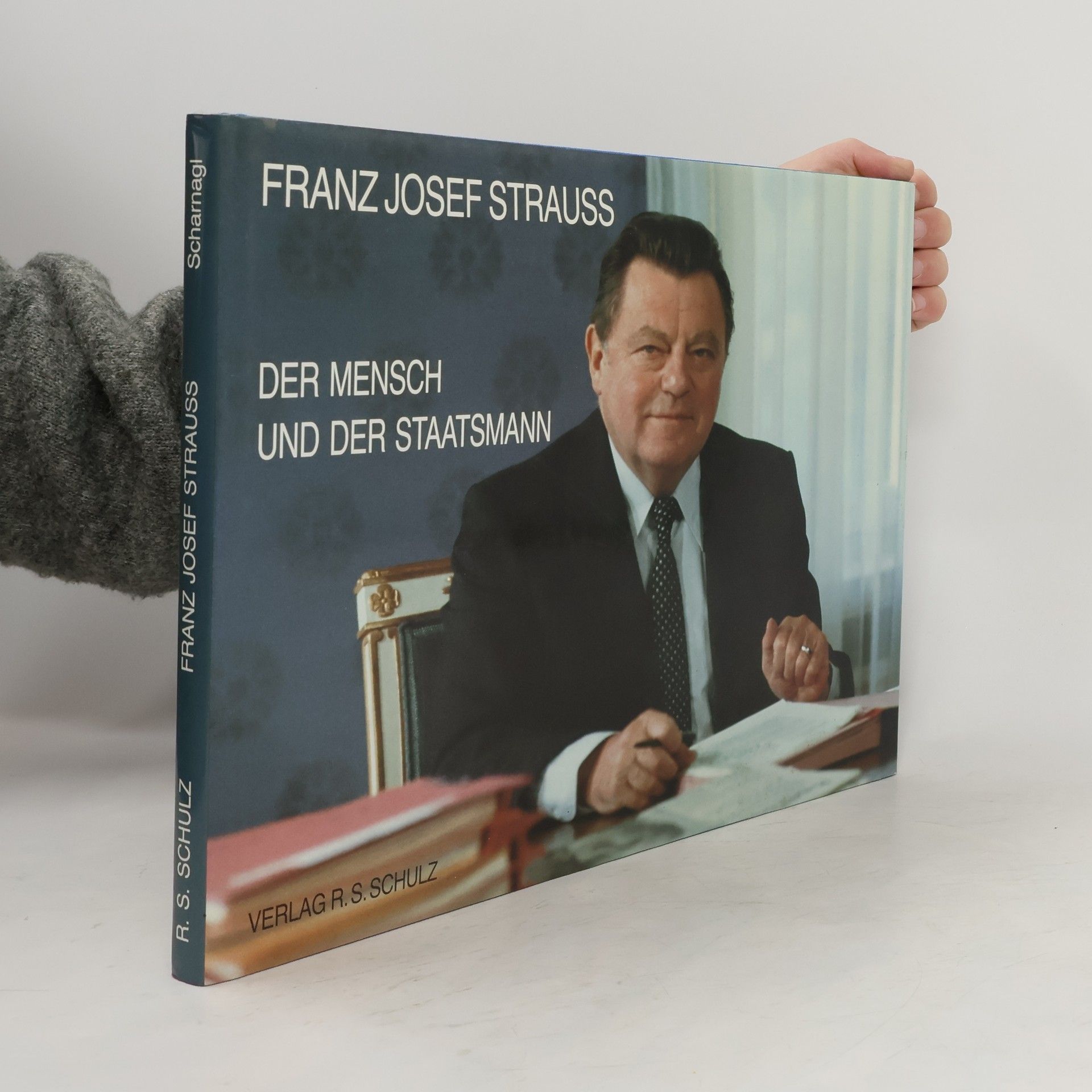 Autorenkollektiv Franz Josef Strauss. Der Mensch und der Staatsmann