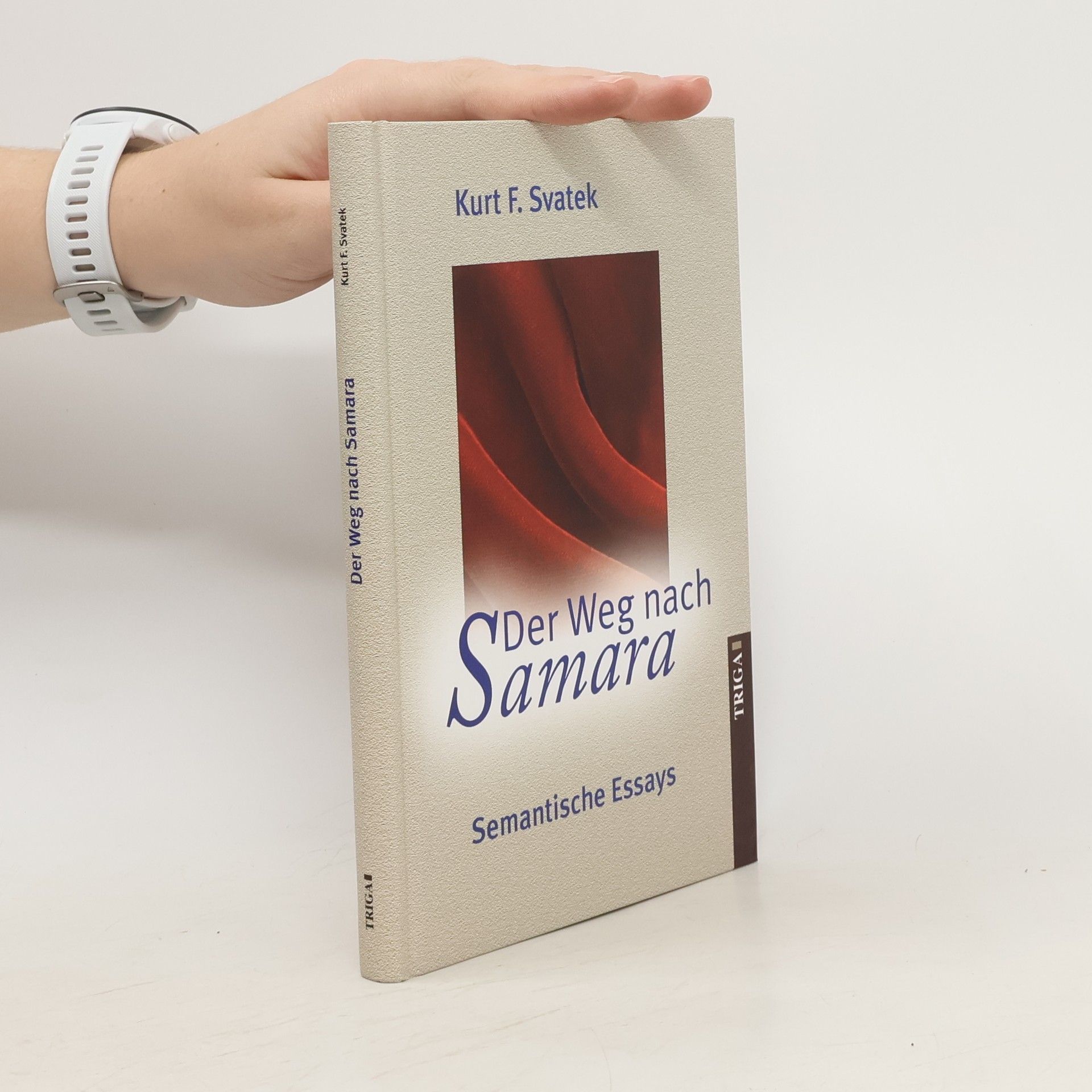 Kurt F. Svatek Der Weg nach Samara