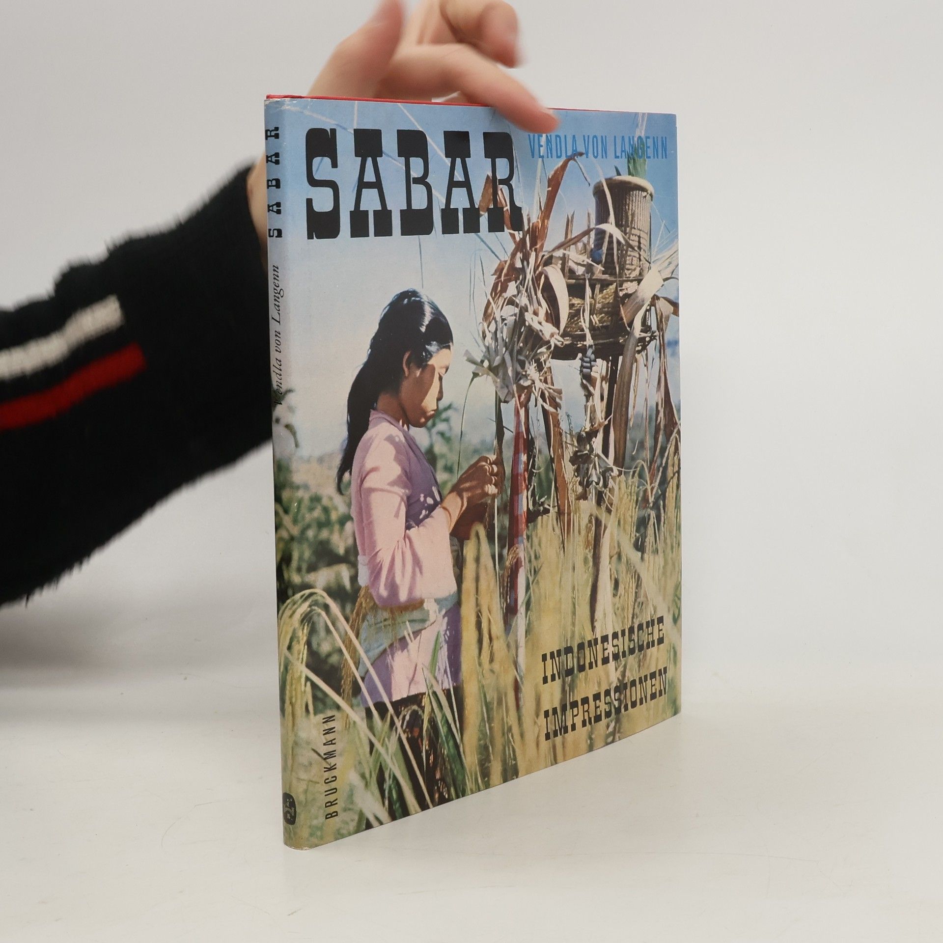 Vendla von Langenn Sabar. Indonesische Impressionen