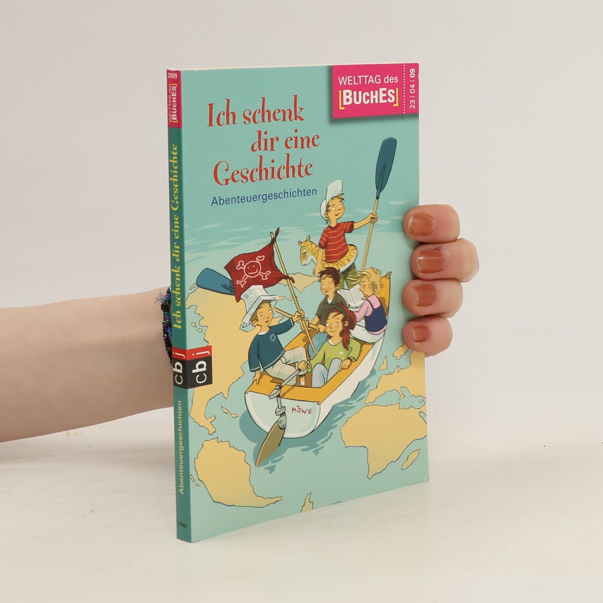 Collectif d'auteurs Ich schenk dir eine Geschichte. Abenteuergeschichten