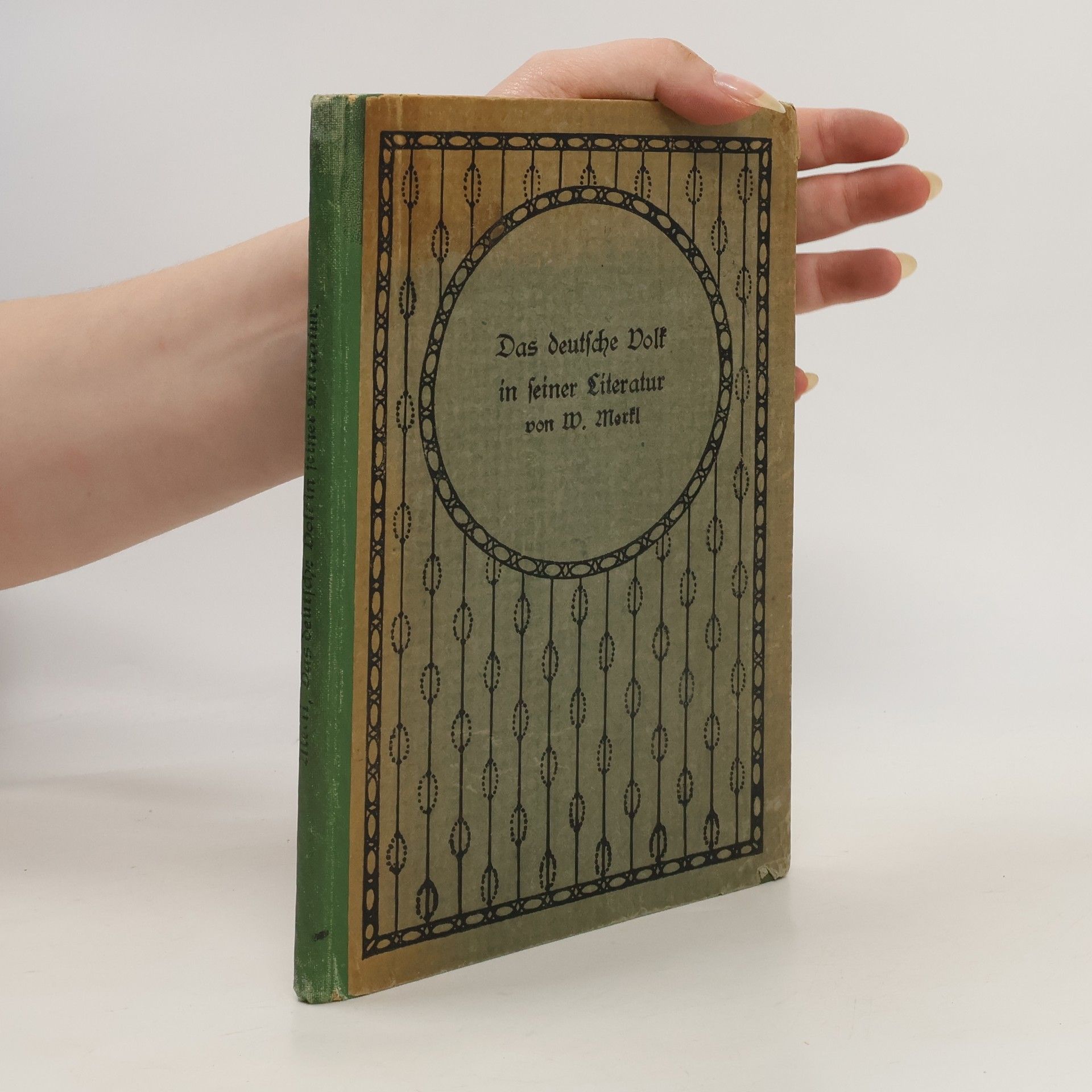 Wenzel Merkl Das deutsche Volk in seiner Literatur