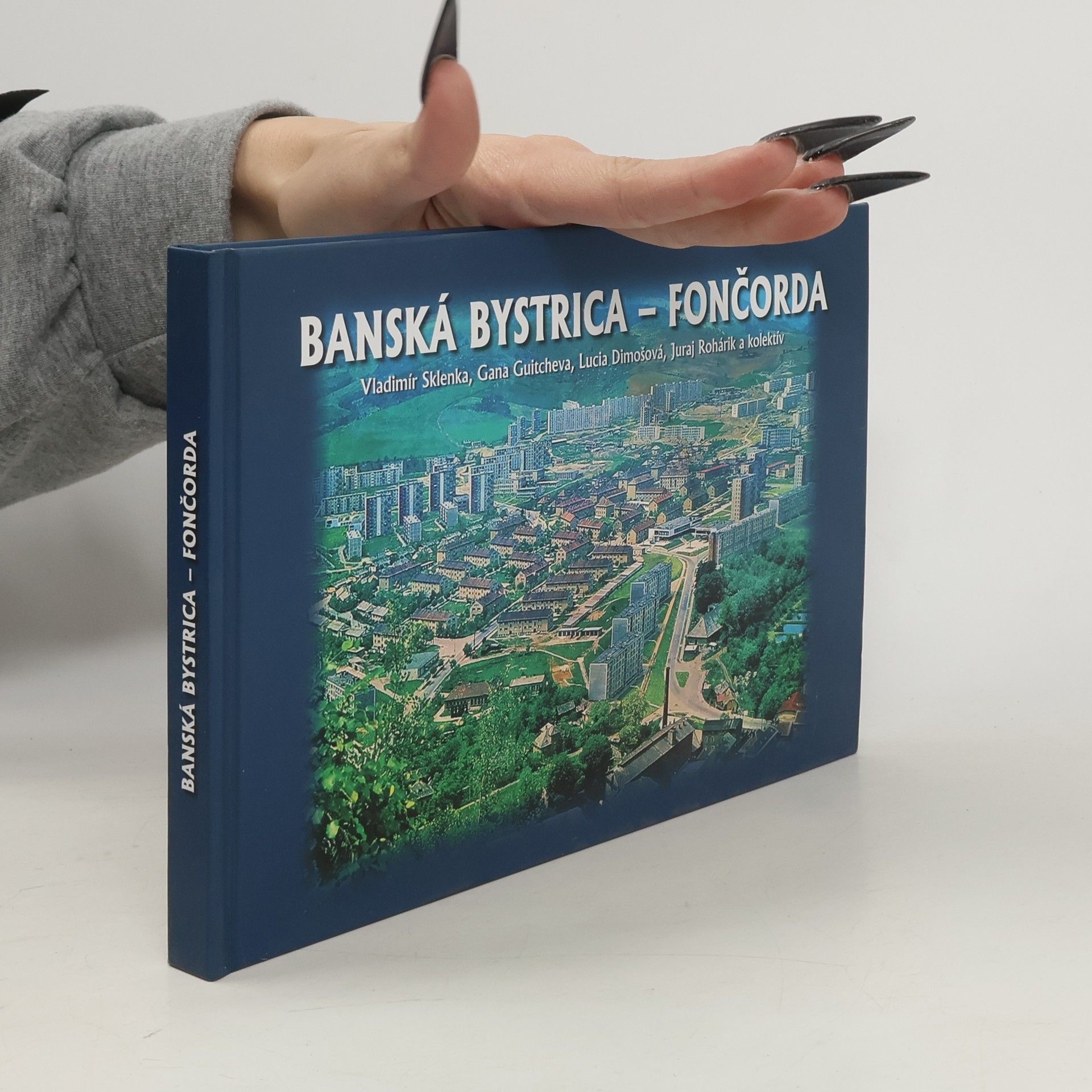 Collectif d'auteurs Banská Bystrica - Fončorda