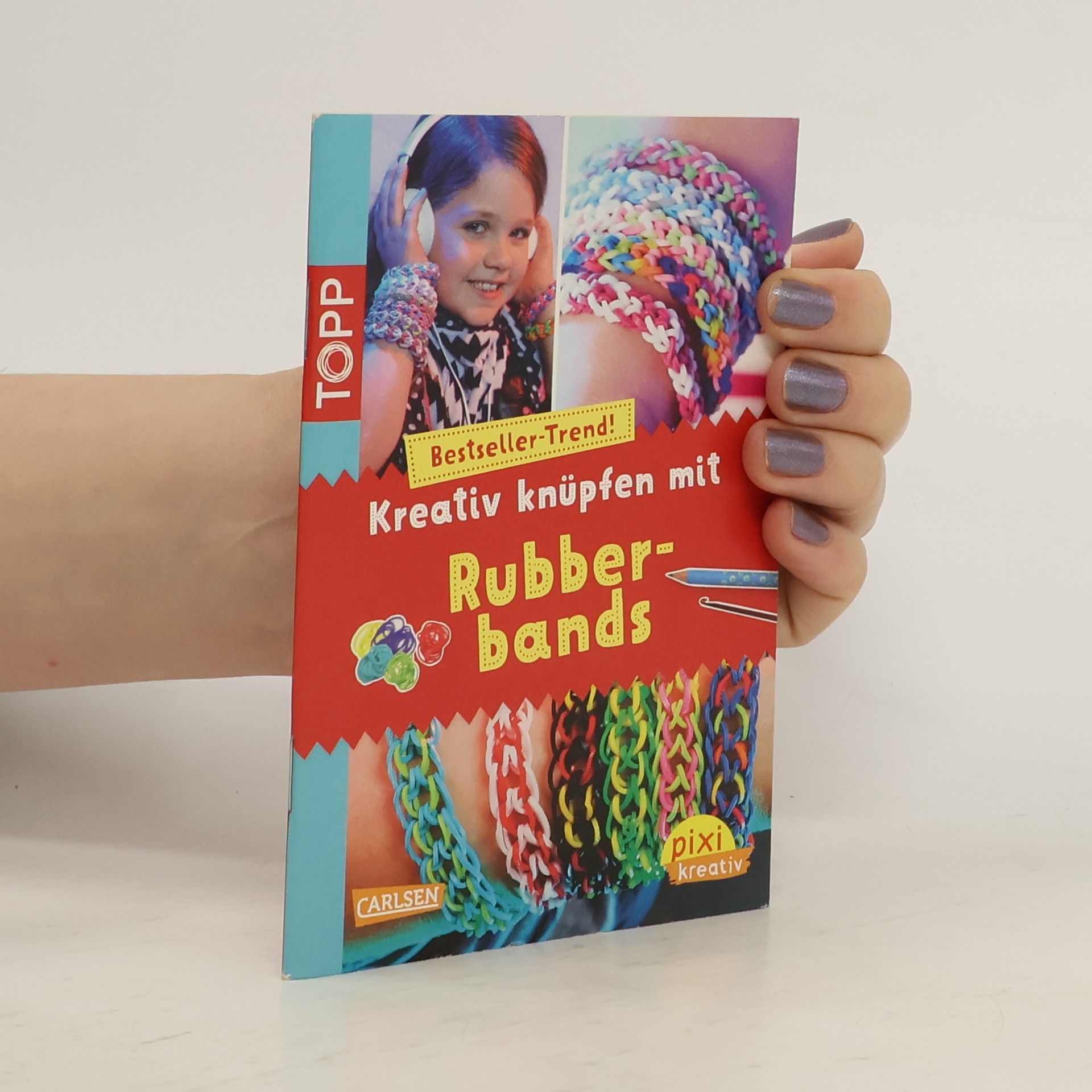 Autorenkollektiv Kreativ knüpfen mit Rubberbands