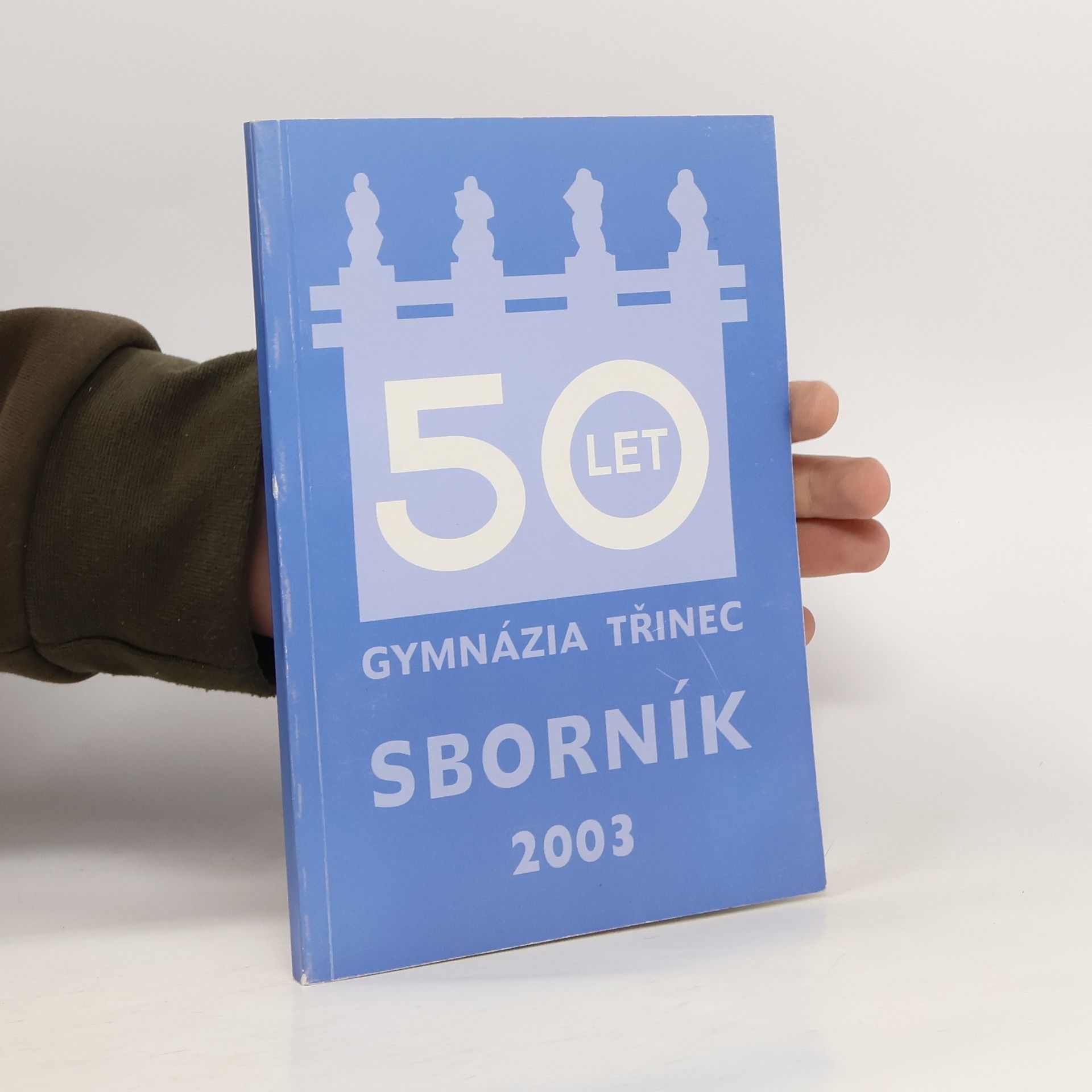 Jindřich Močkoř 50 let gymnázia Třinec. Sborník 2003