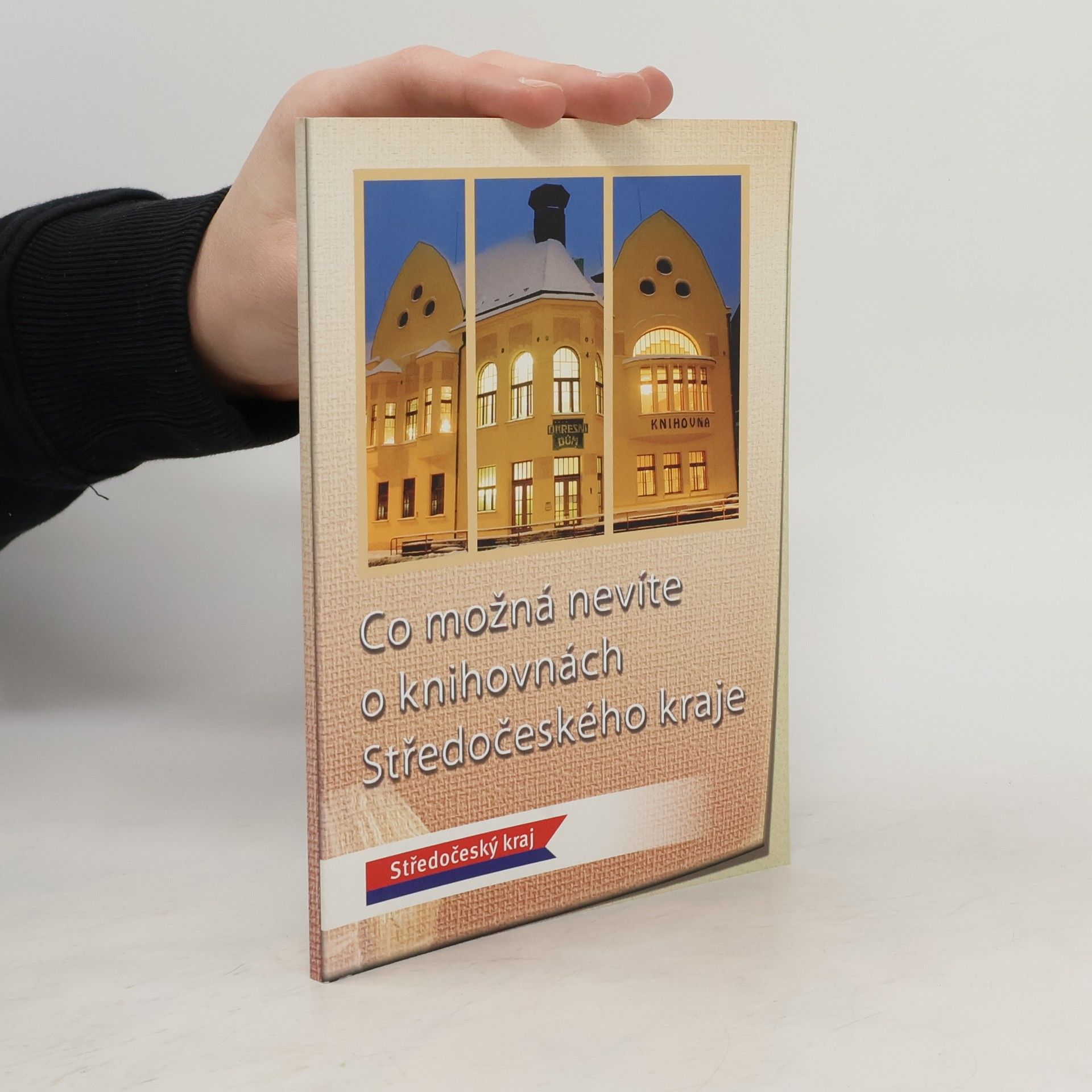 Kolektív autorov Co možná nevíte o knihovnách Středočeského kraje