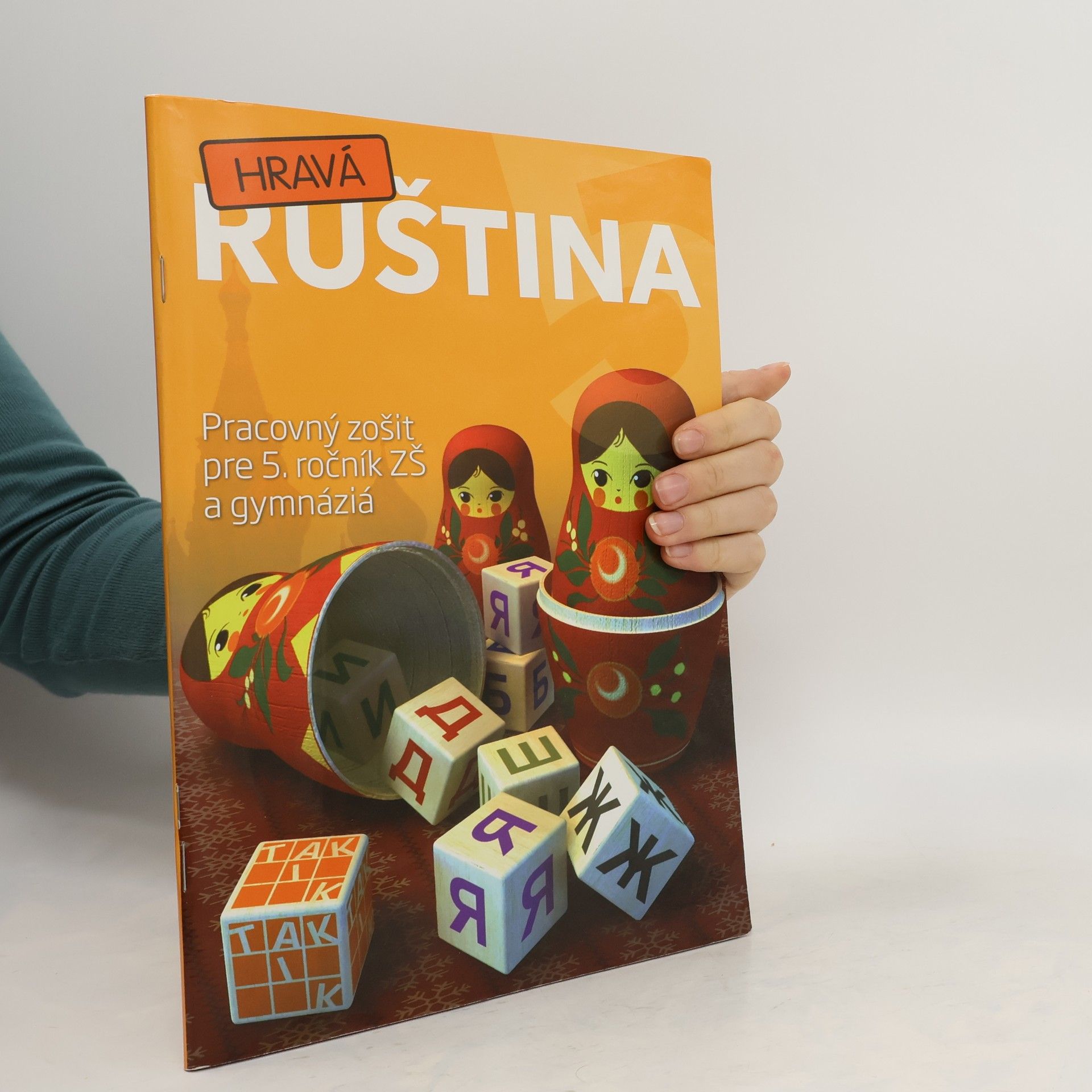 Jana Danečková Hravá ruština 5. Pracovný zošit