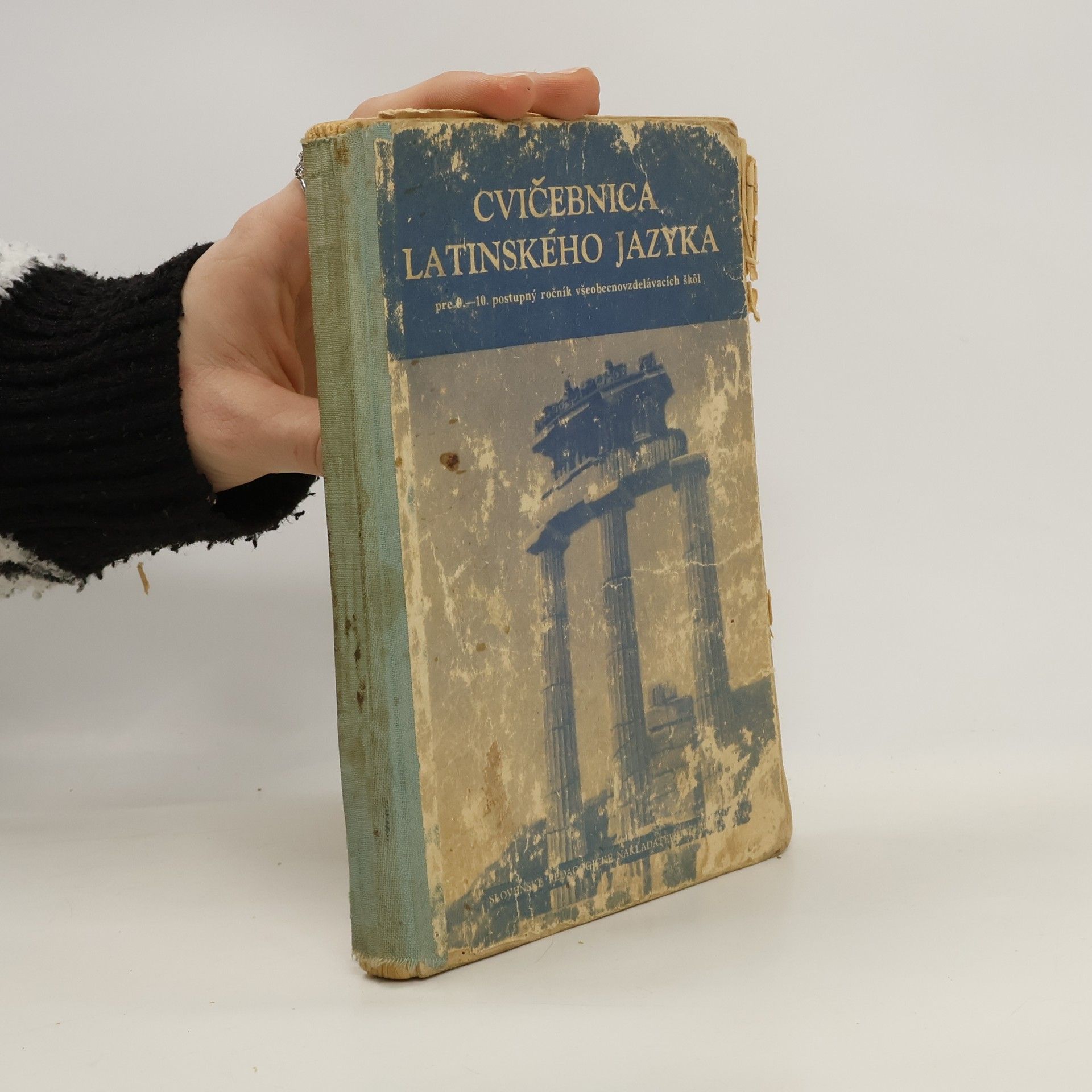 Autorenkollektiv Cvičebnica jazyka latinského. Pre 9.-10. postupný ročník všeobecnovzdelávacích škôl