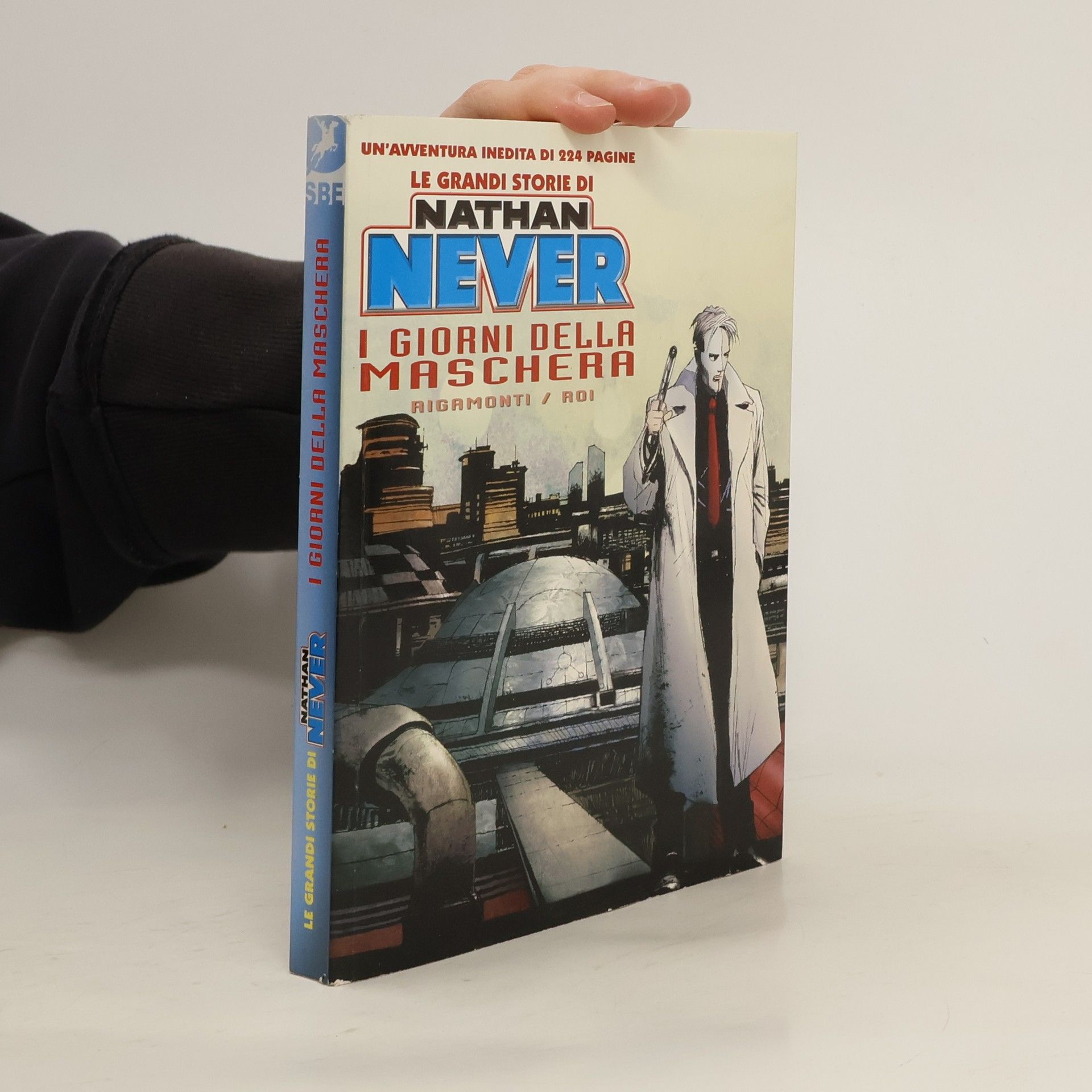 AA.VV. Nathan Never. I giorni della maschera