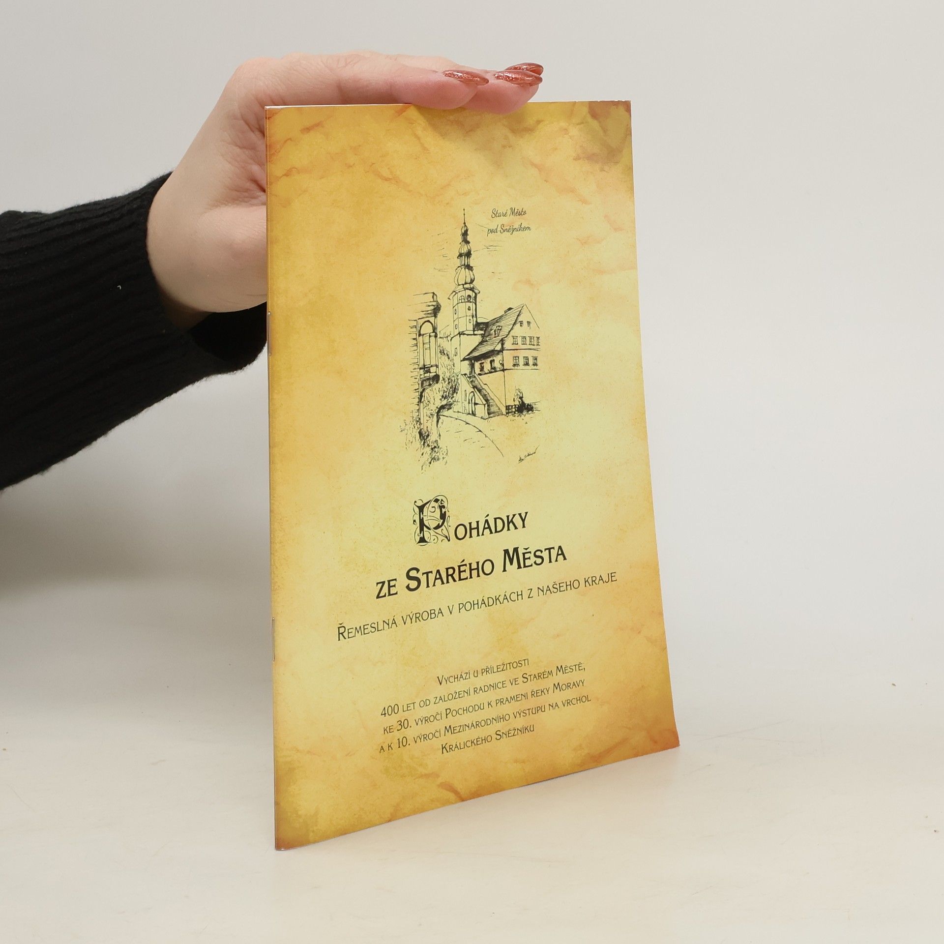 Collectif d'auteurs Pohádky ze Starého Města : řemeslná výroba v pohádkách z našeho kraje