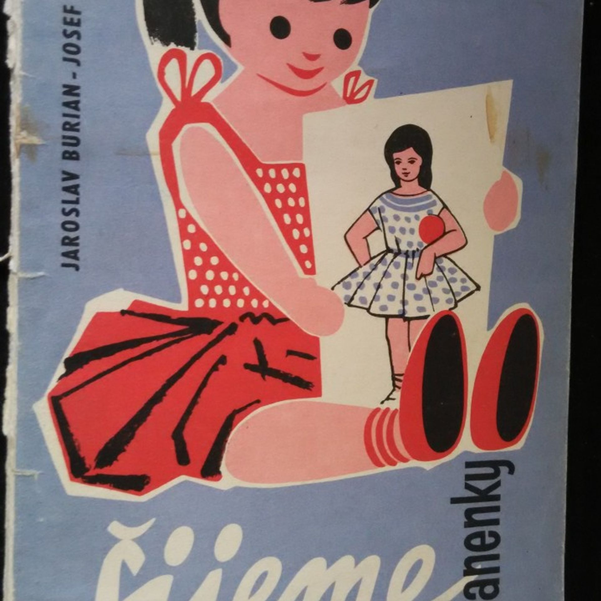 Josef Martinovský Šijeme na panenky