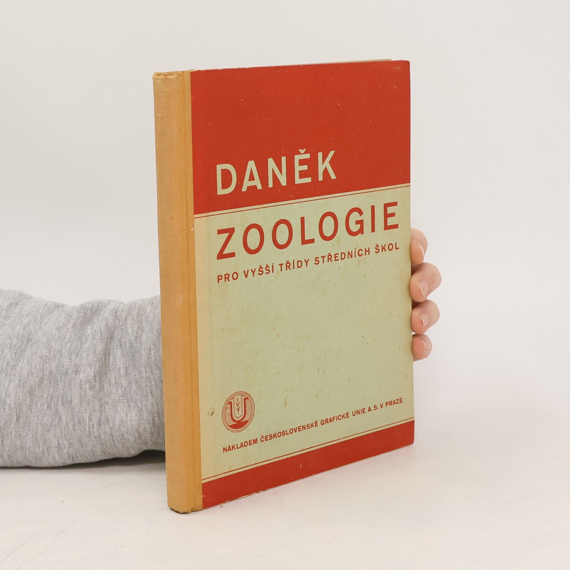 Gustav Daněk Zoologie pro vyšší třídy středních škol