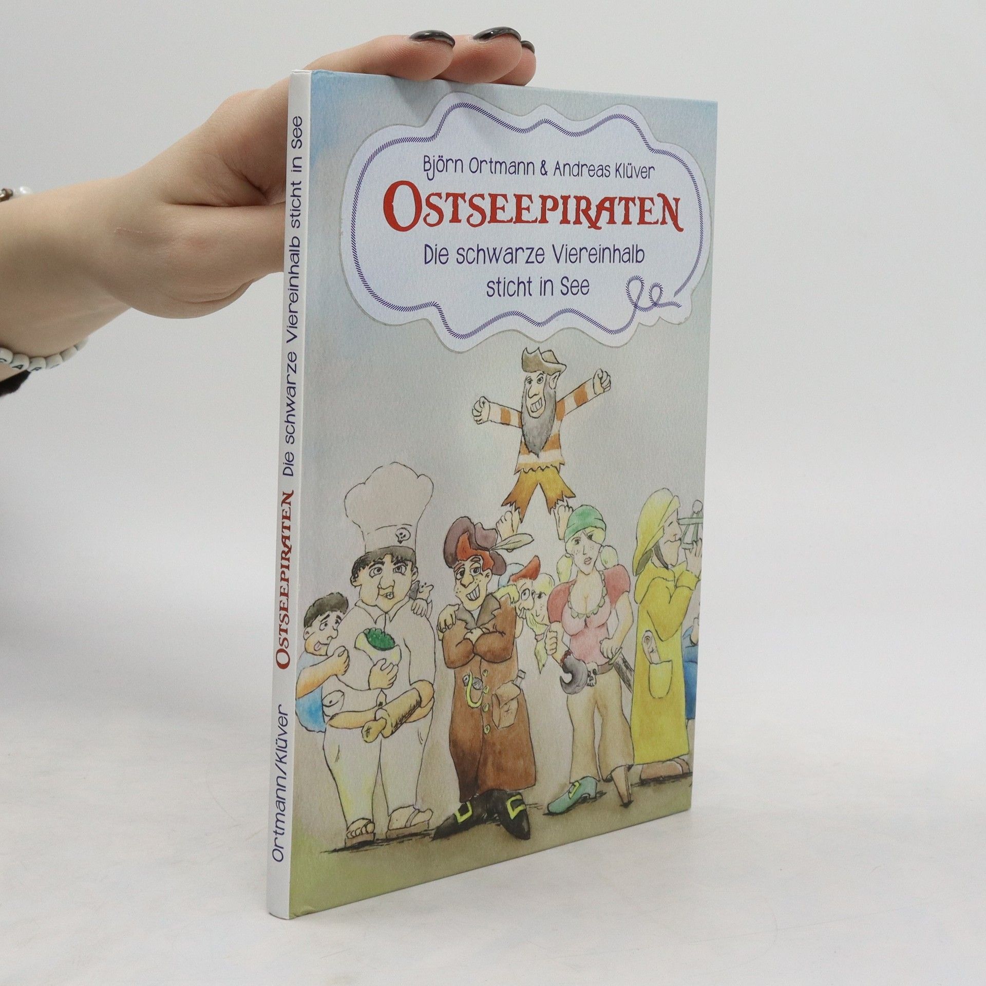 Ostseepiraten. Die schwarze Viereinhalb sticht in See
