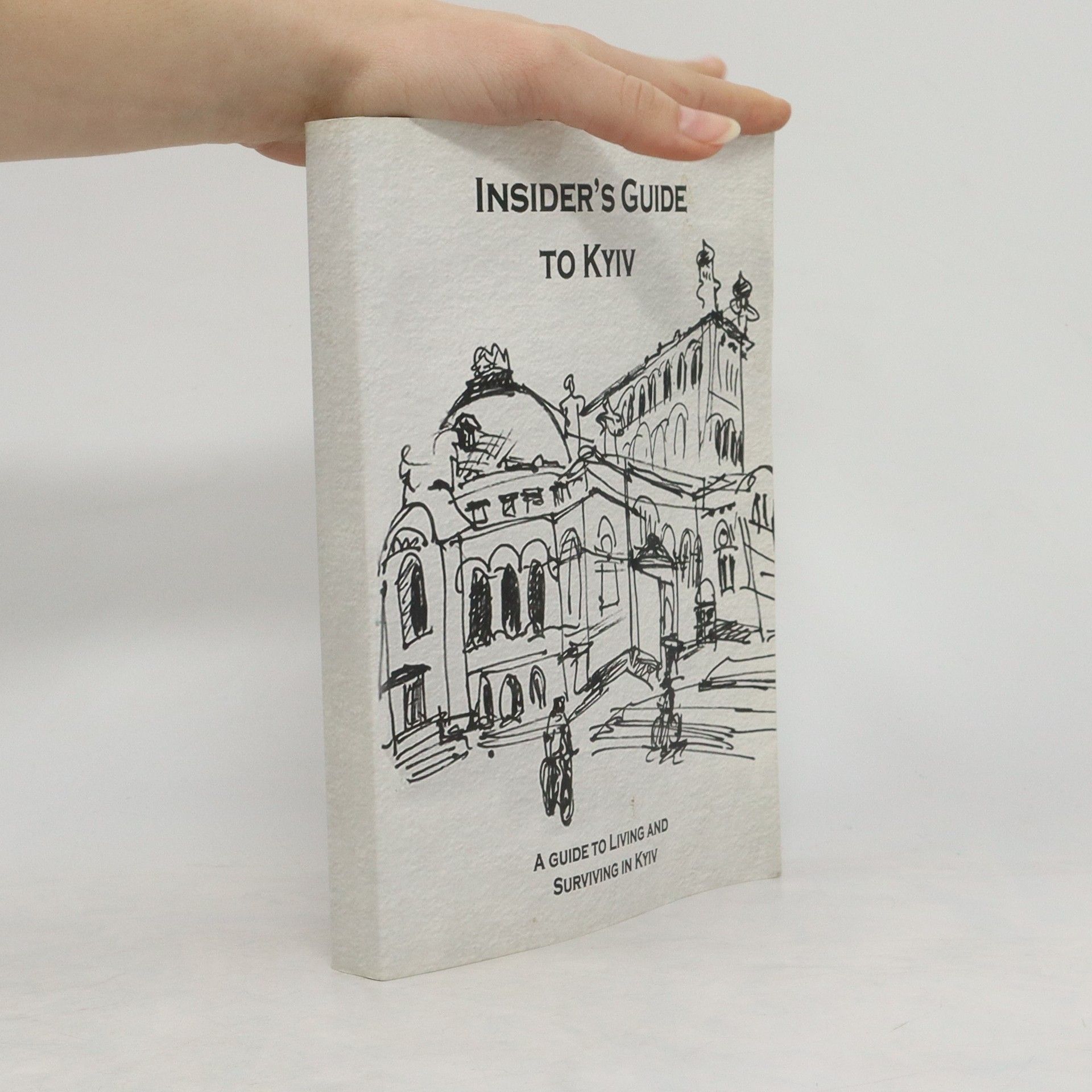 Auteurscollectief Insider’s Guide to Kyiv