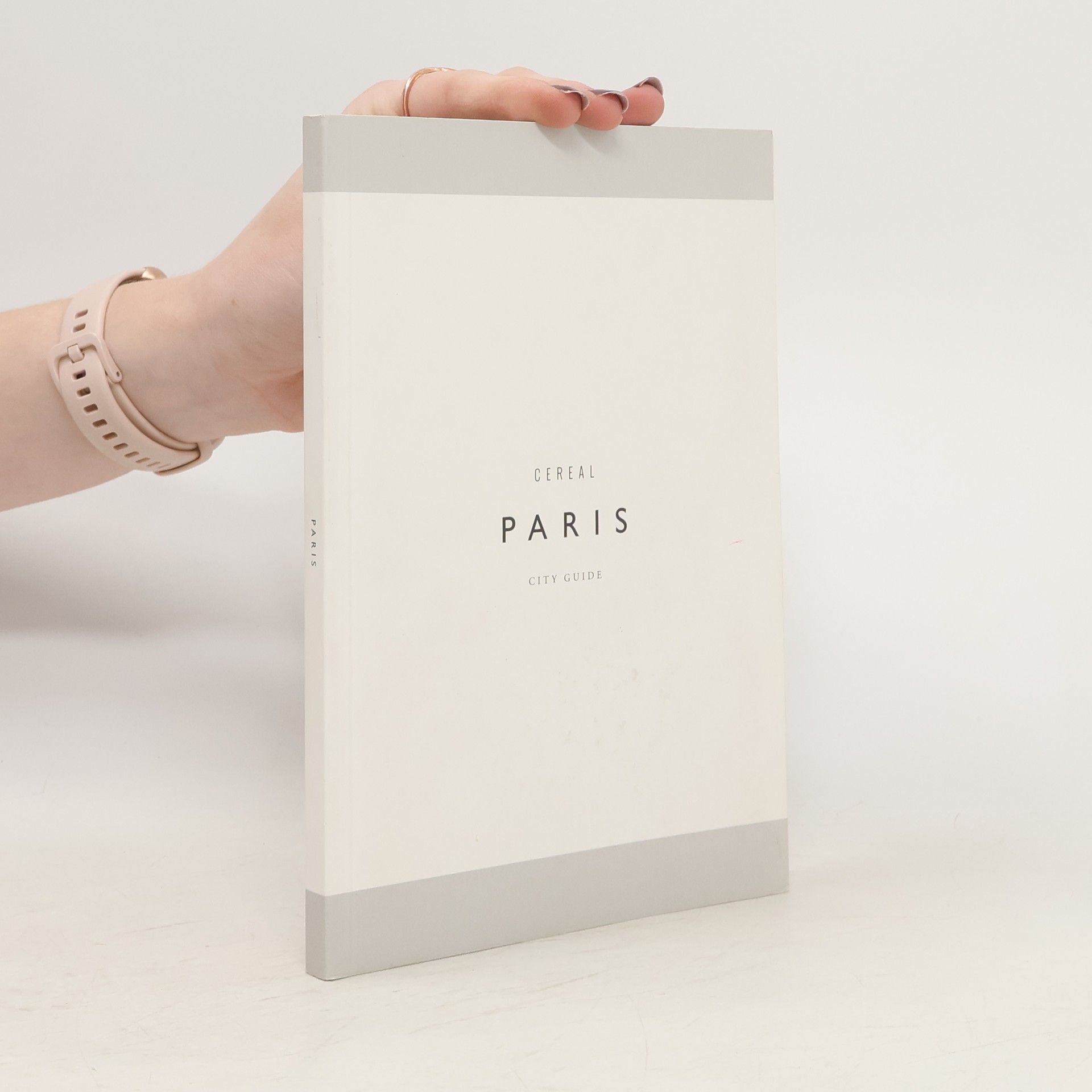 Autorenkollektiv Cereal City Guide: Paris