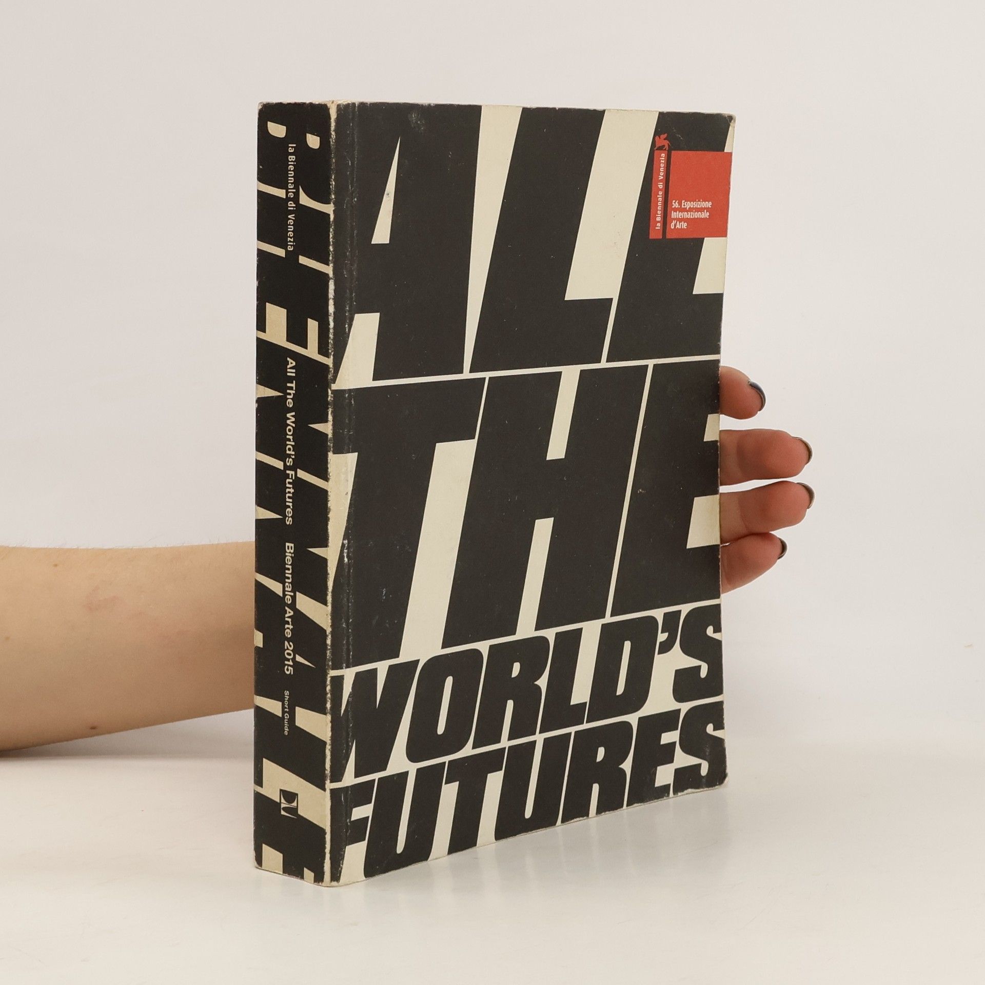 Various authors All the World's Futures