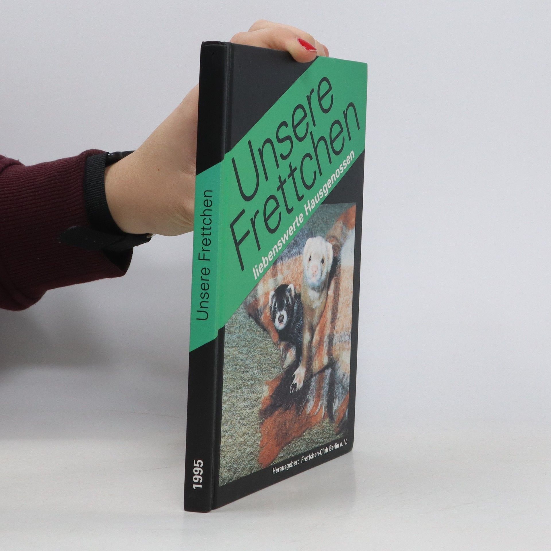 Autorenkollektiv Unsere Frettchen