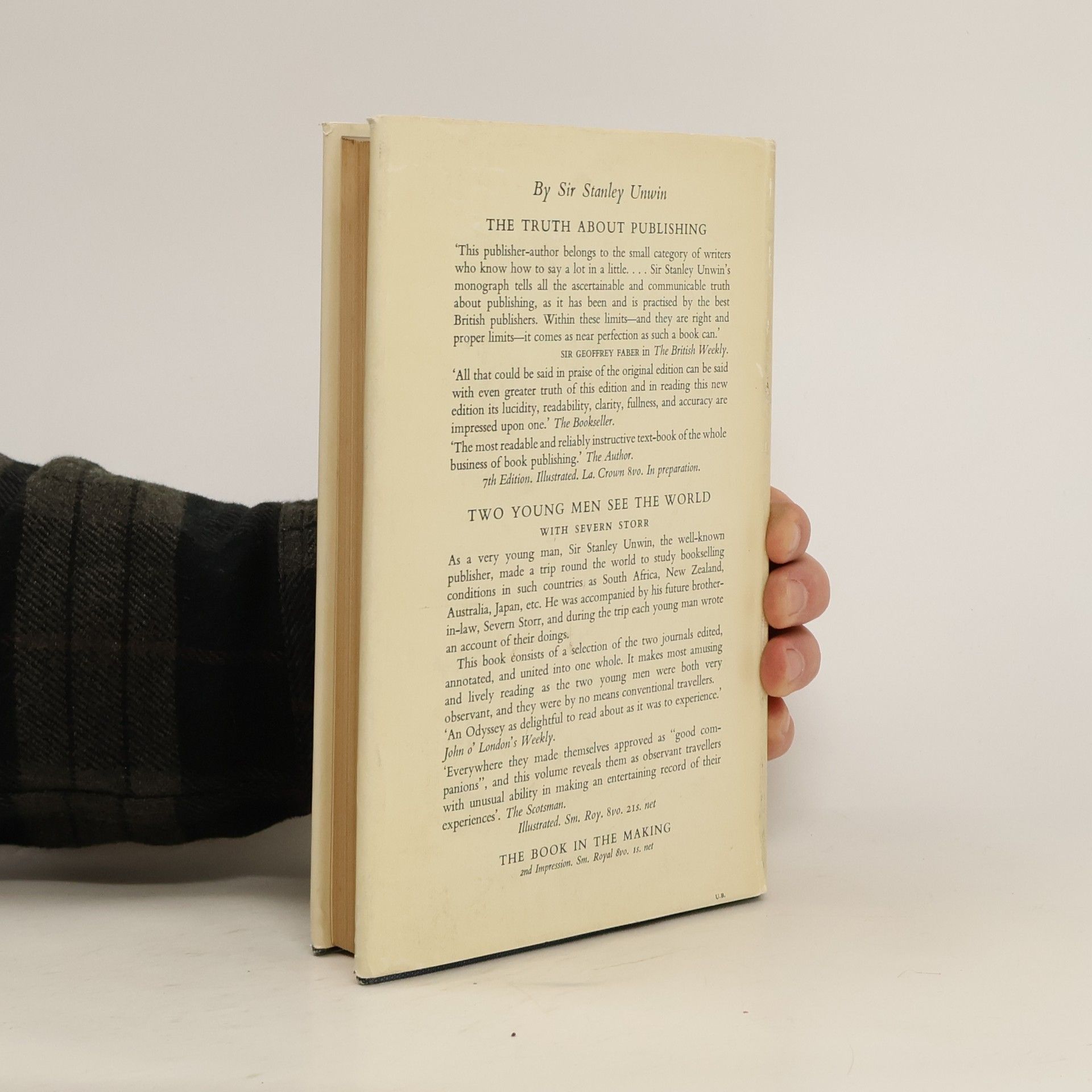 Sir Stanley Unwin The Truth About a Publisher