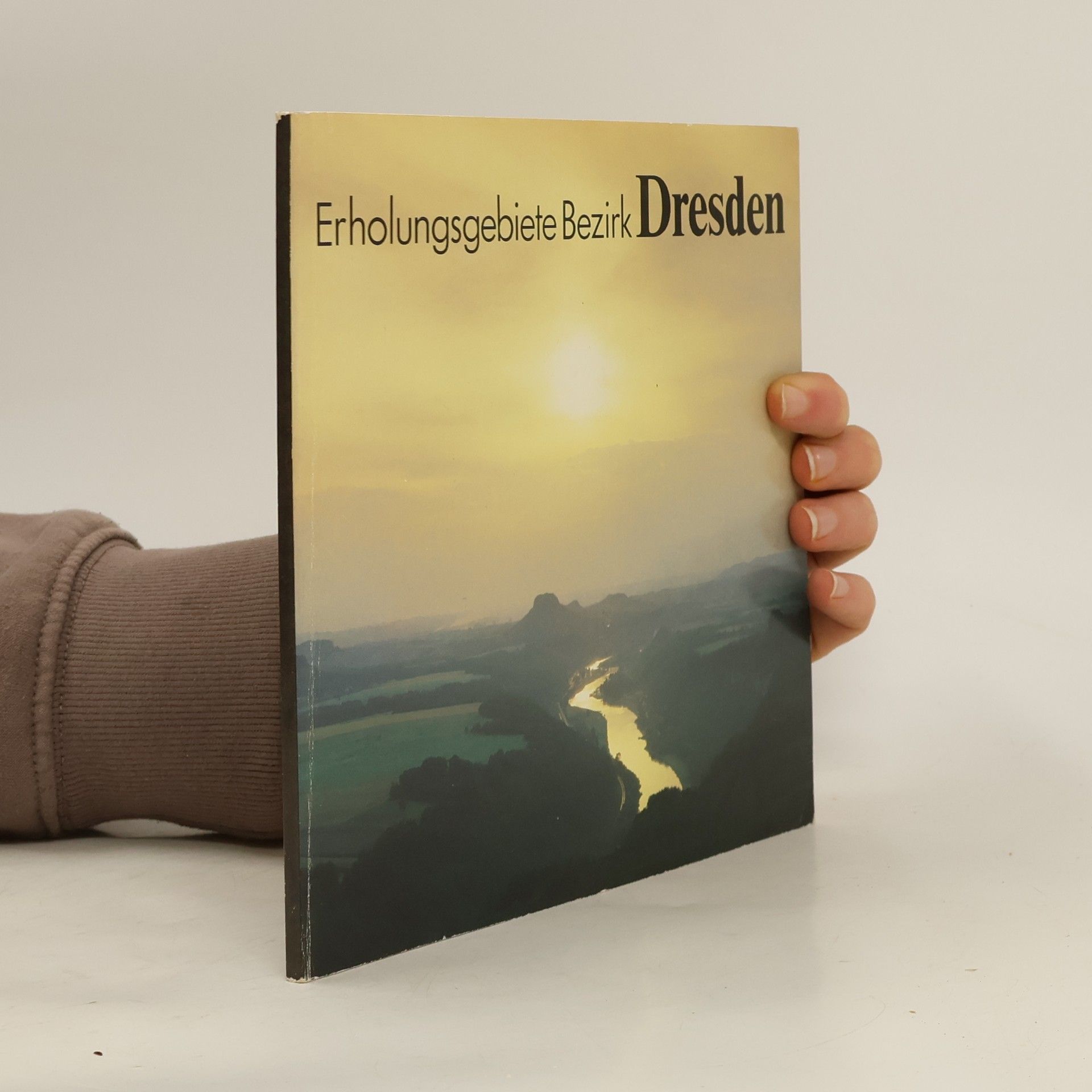 Autorenkollektiv Erholungsgebiete Bezirk Dresden