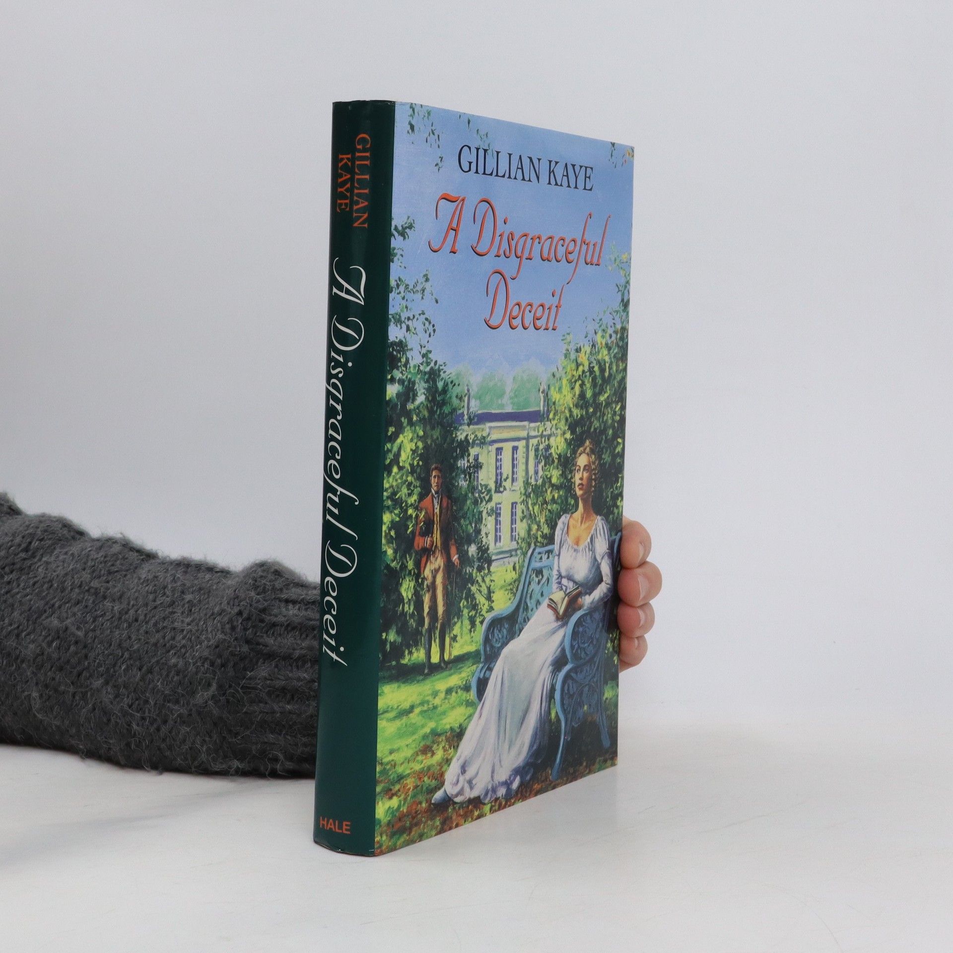 Gillian Kaye A Disgraceful Deceit