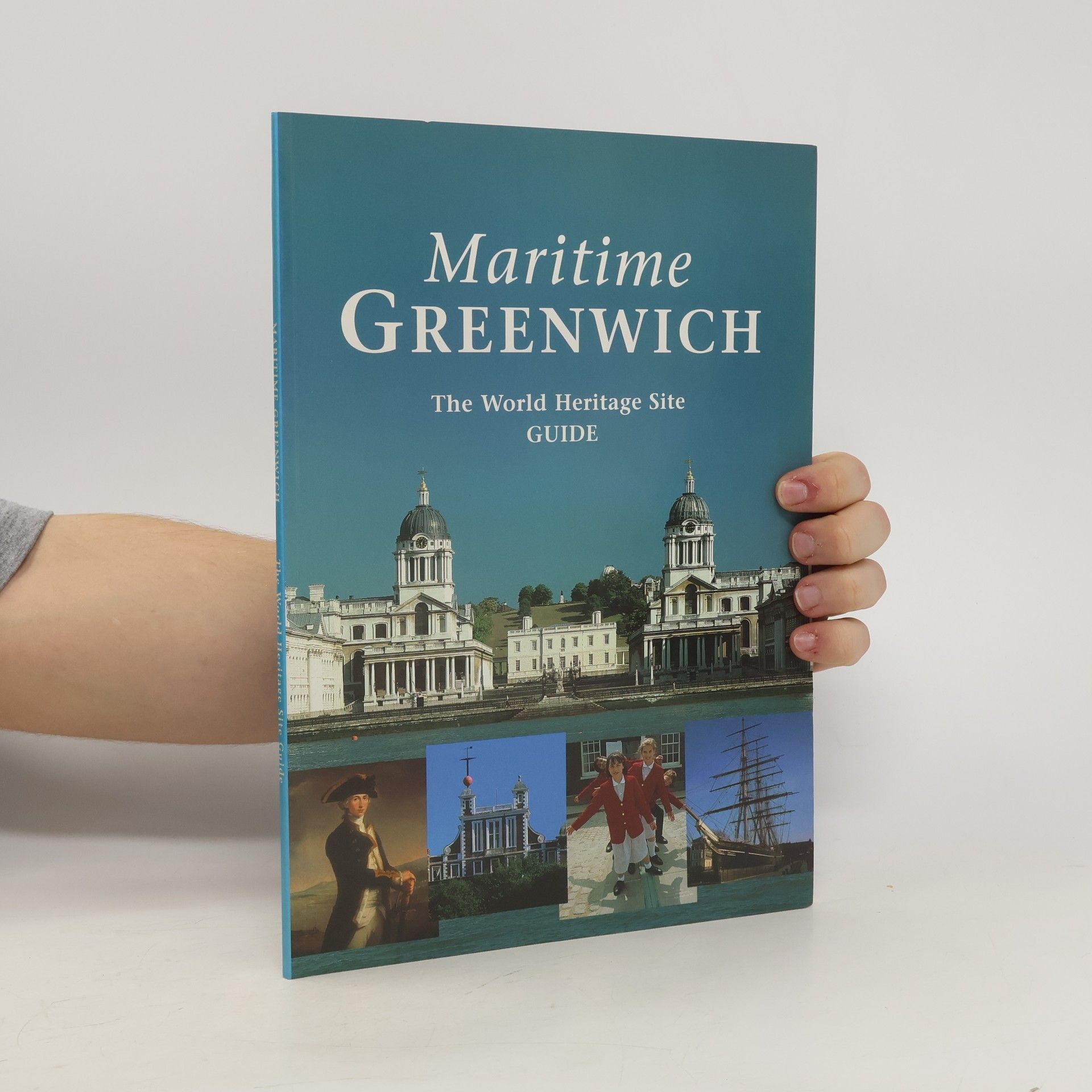 Auteurscollectief Maritime Greenwich. The World Heritage Site Guide