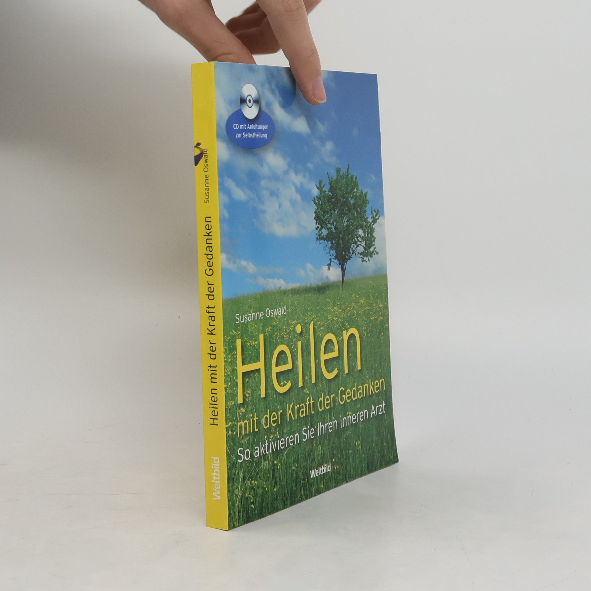 Heilen mit der Kraft der Gedanken