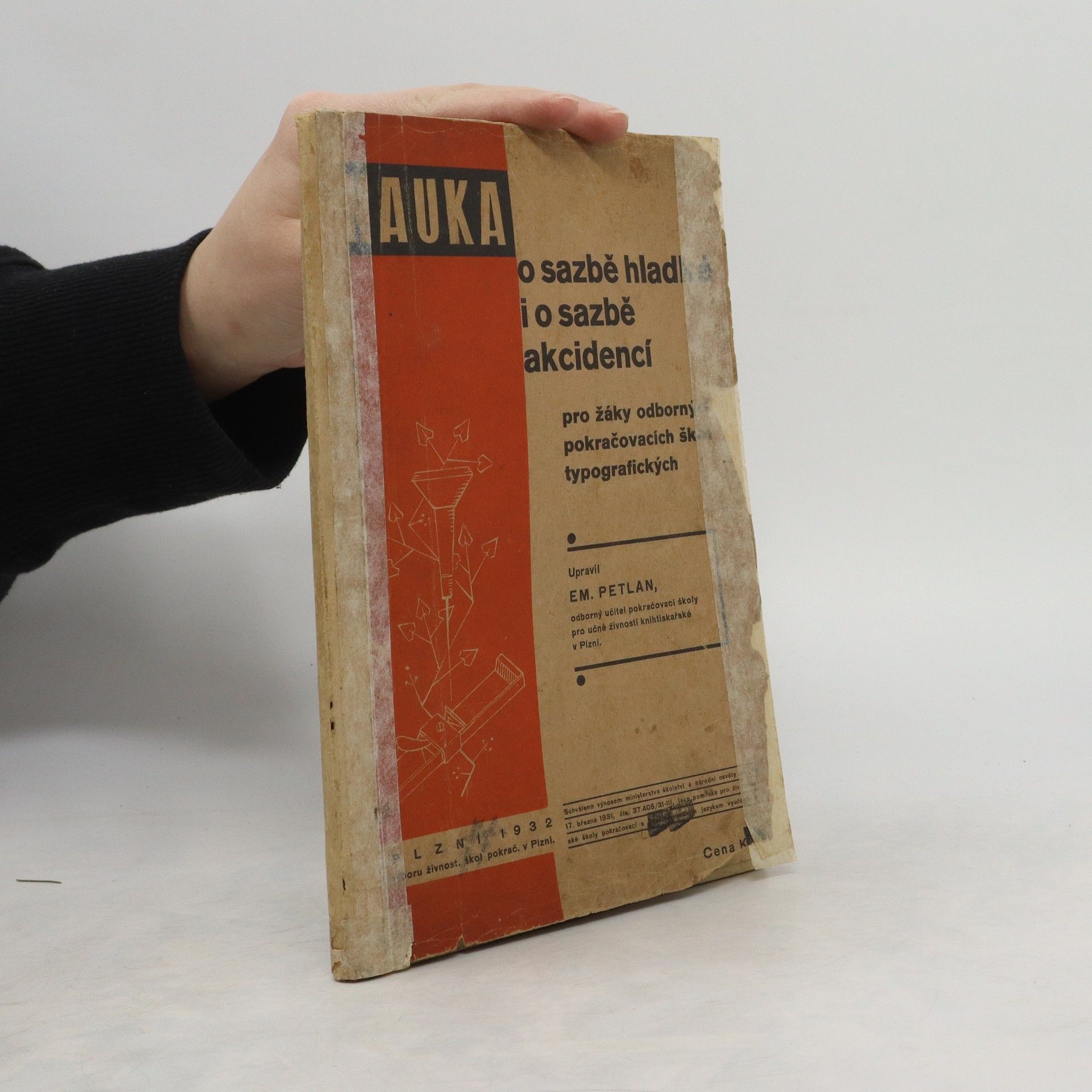 Emanuel Petlan Nauka o sazbě hladké i o sazbě akcidencí pro žáky odborných pokračovacích škol typografických