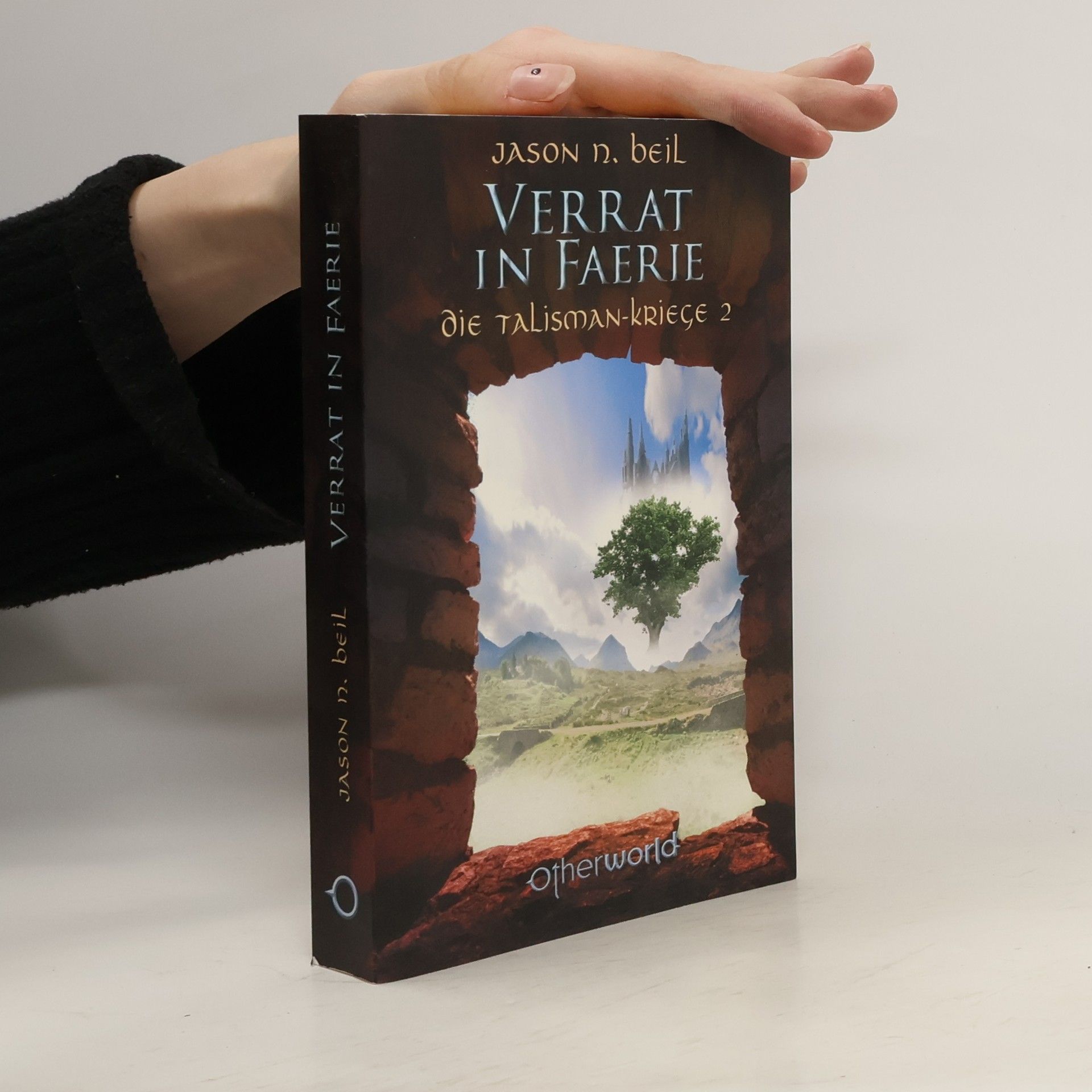 Verrat in Faerie. Die Talisman-Kriege, Bd. 2