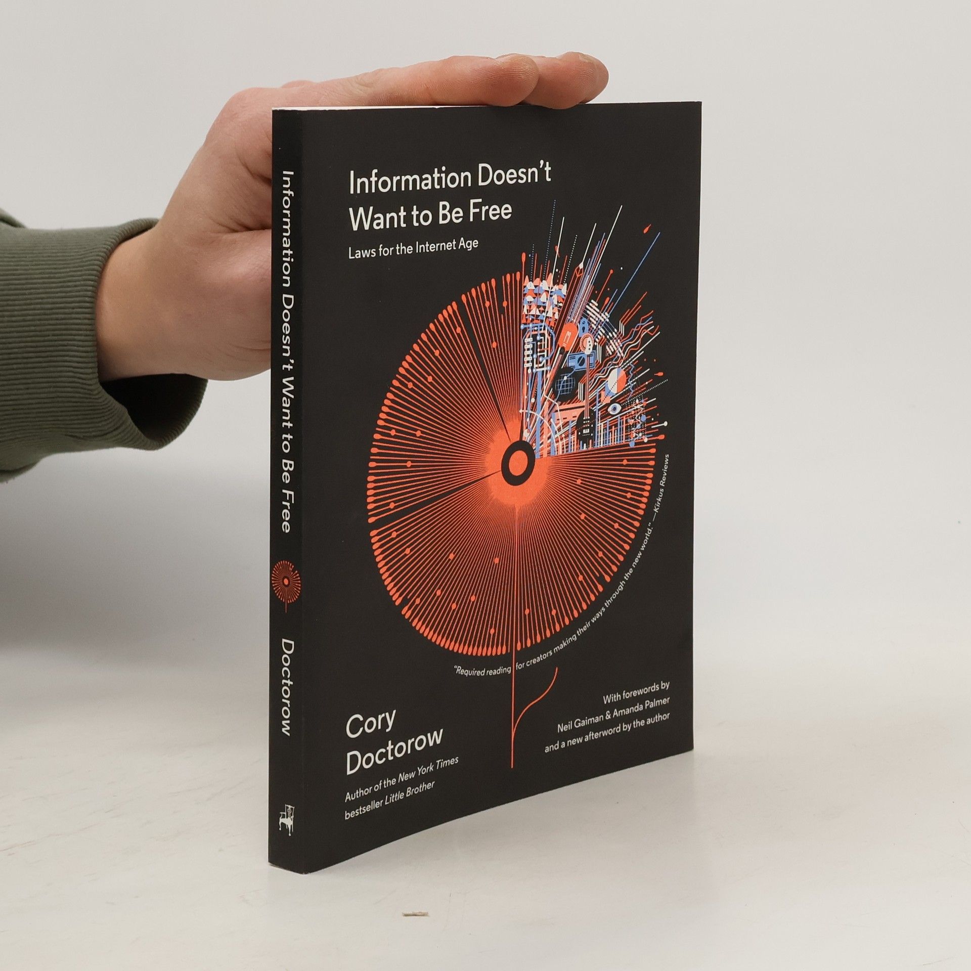 Cory Doctorow Information Doesn't Want to Be Free