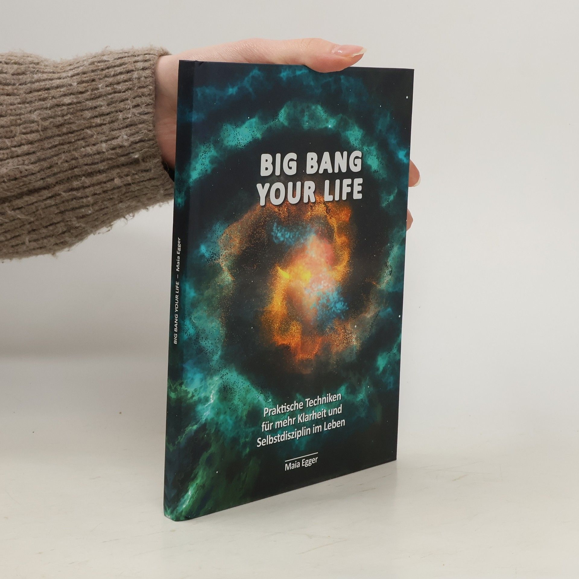 Maia Egger Big Bang Your Life
