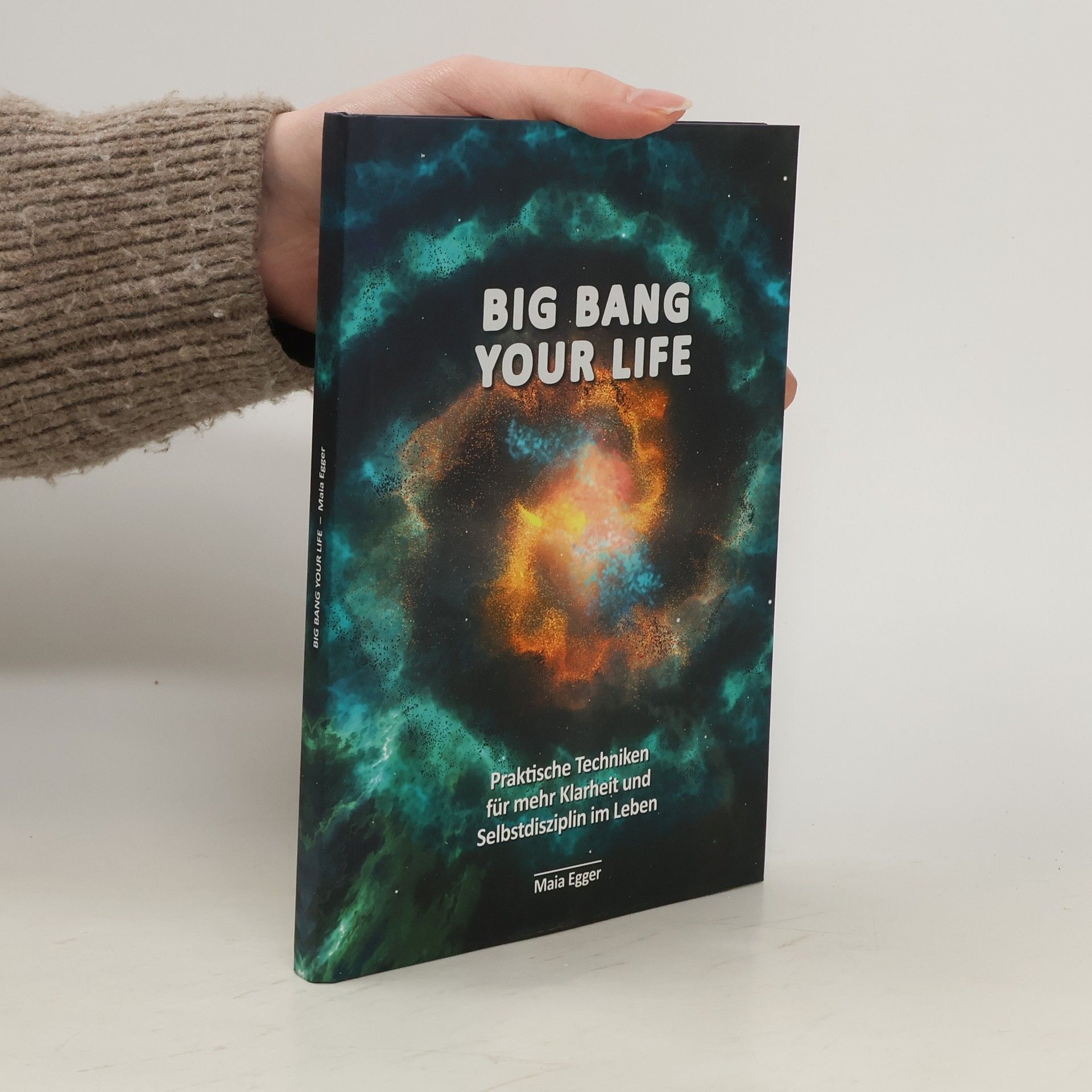 Maia Egger Big Bang Your Life