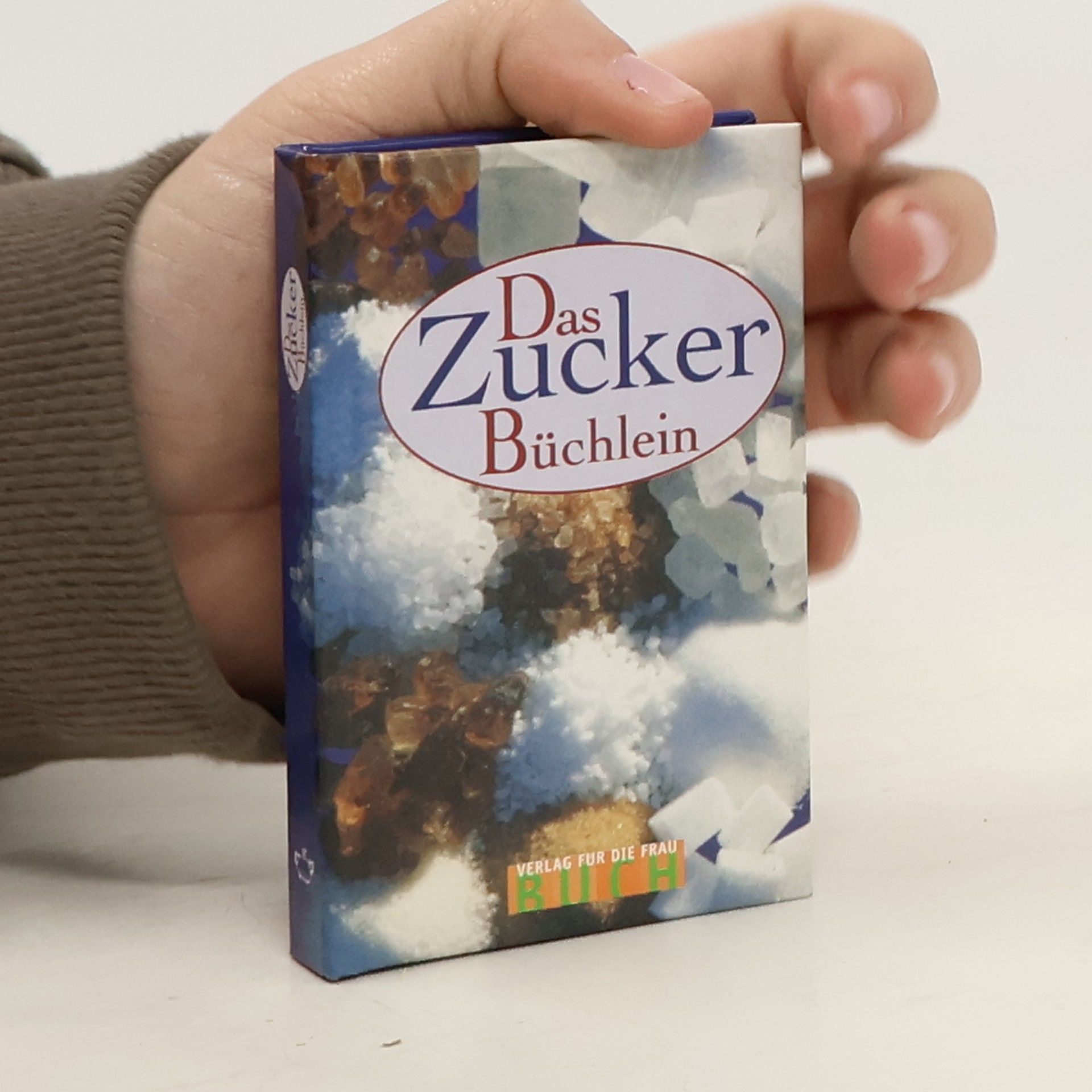 Erika Büttner Das Zuckerbüchlein