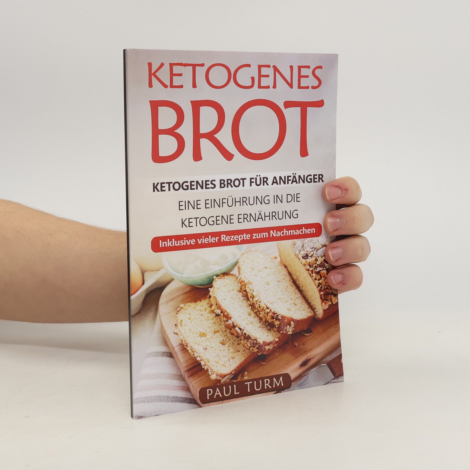 Paul Turm Ketogenes Brot