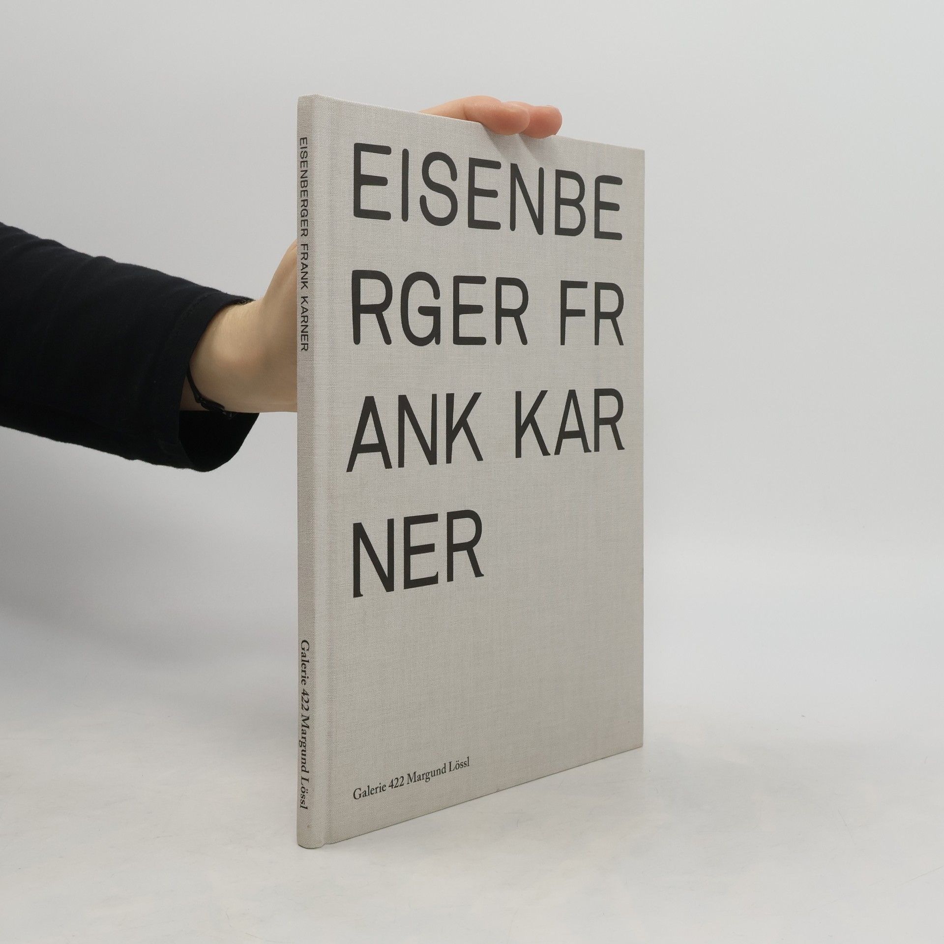 AA.VV. Eisenberger, Frank, Karner