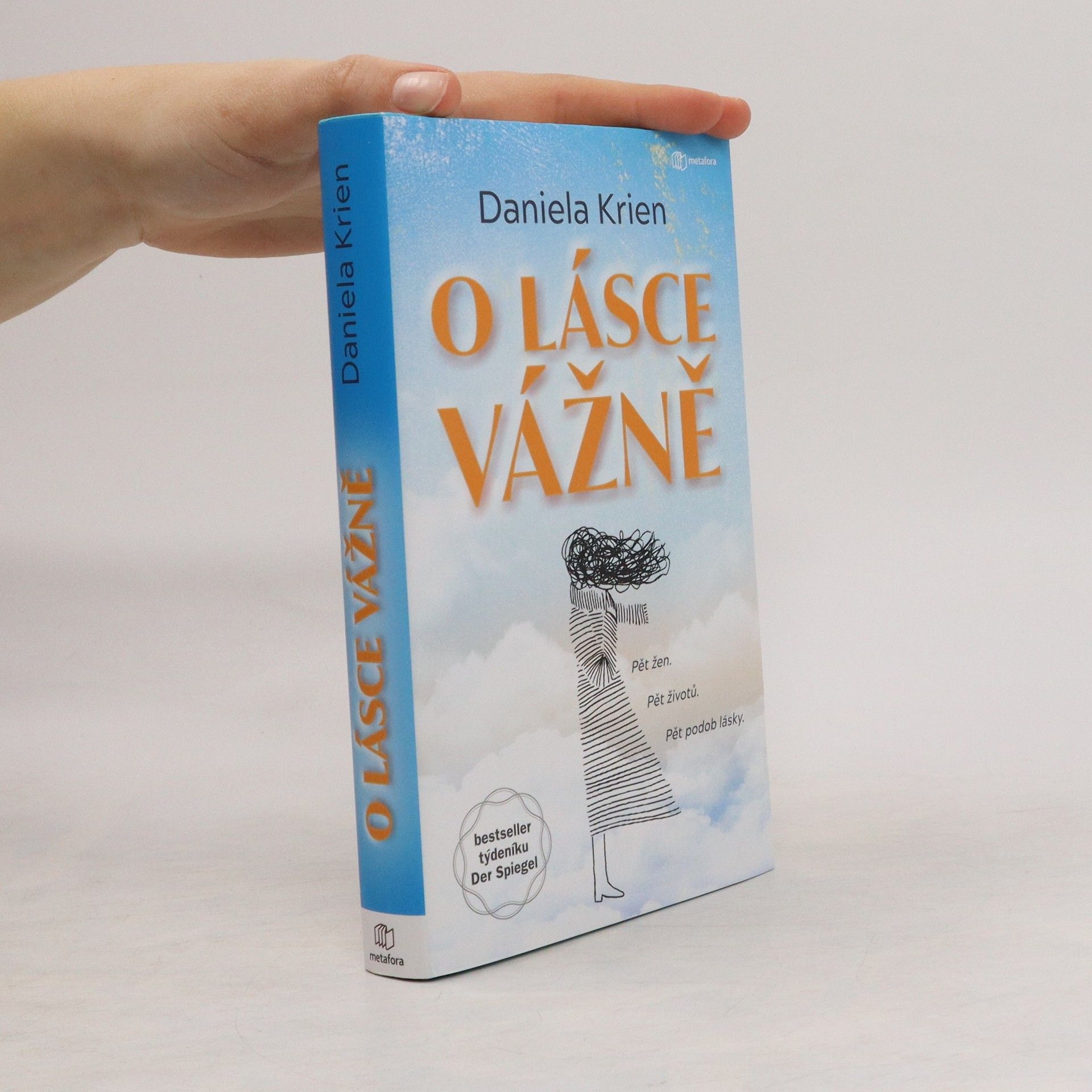Daniela Krien O lásce vážně
