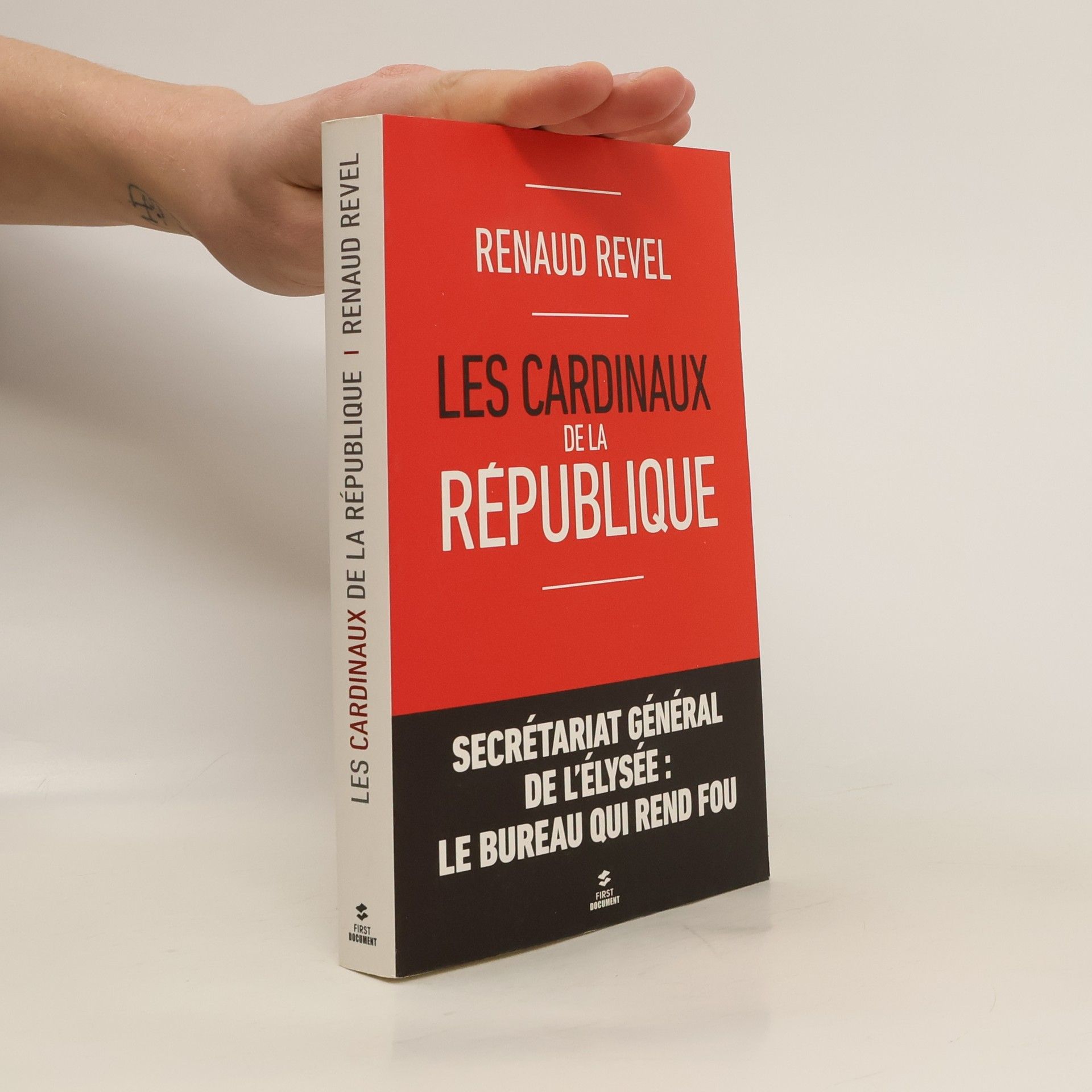 Renaud Revel Les cardinaux de la République
